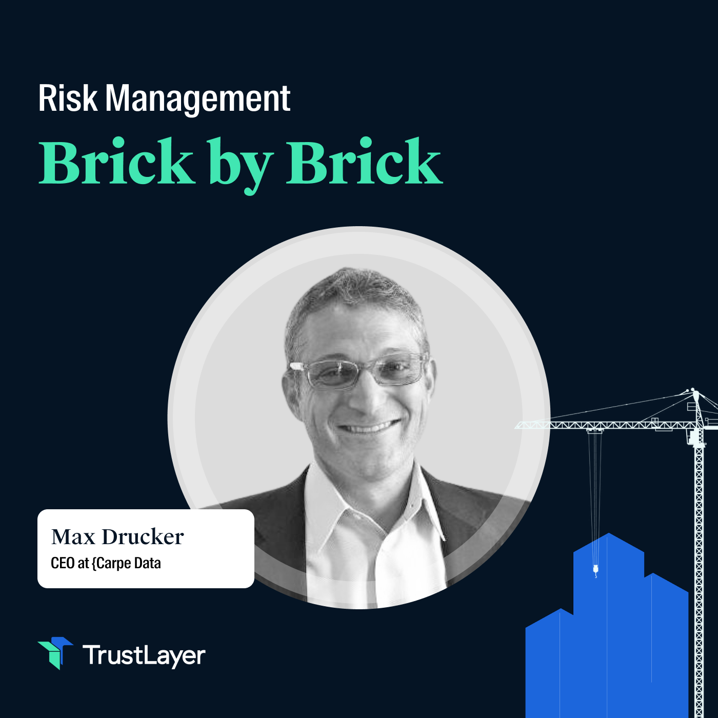 Risk Management: Brick by Brick