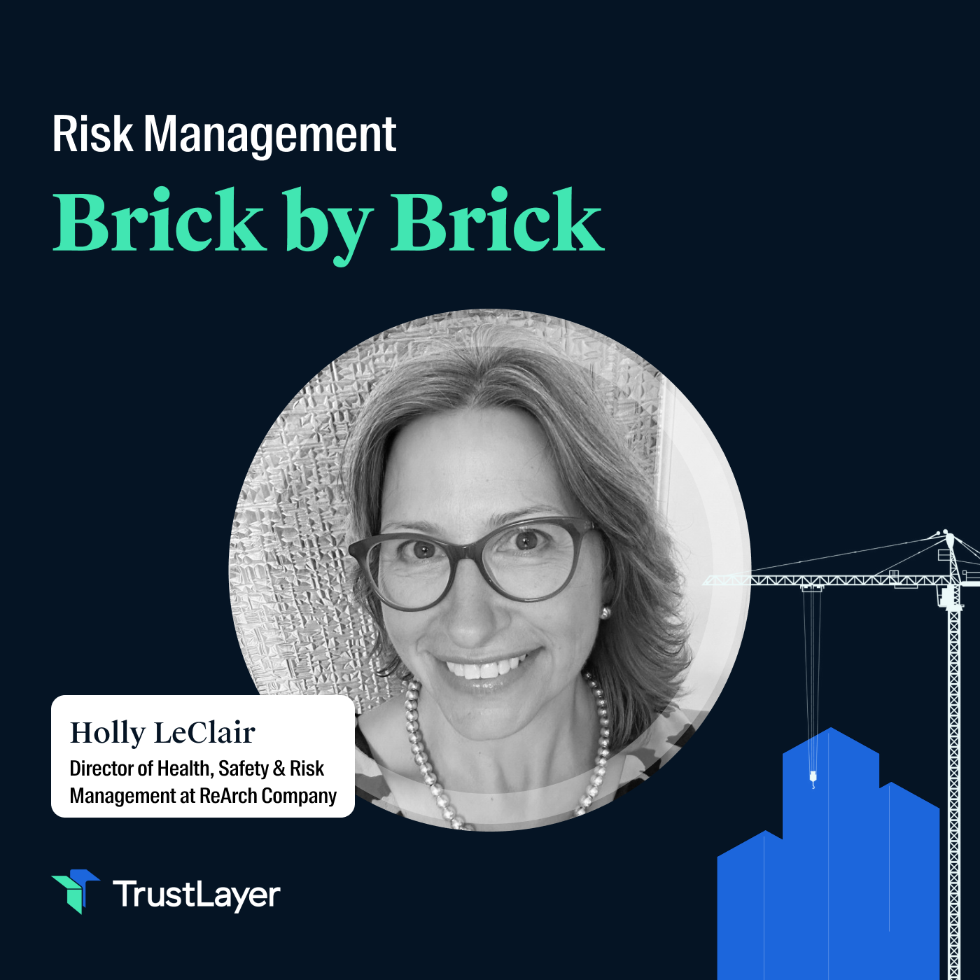Risk Management: Brick by Brick