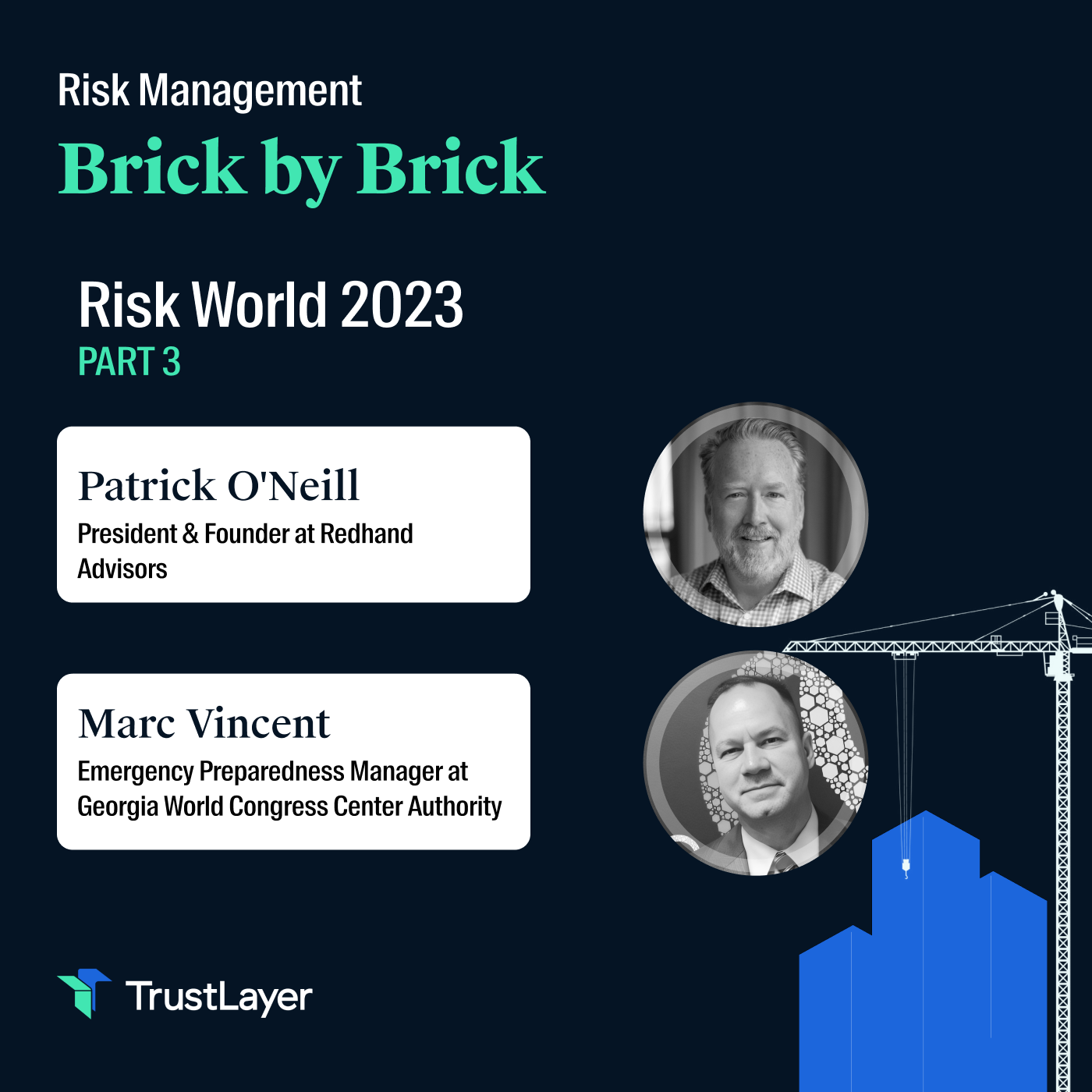 Risk Management: Brick by Brick