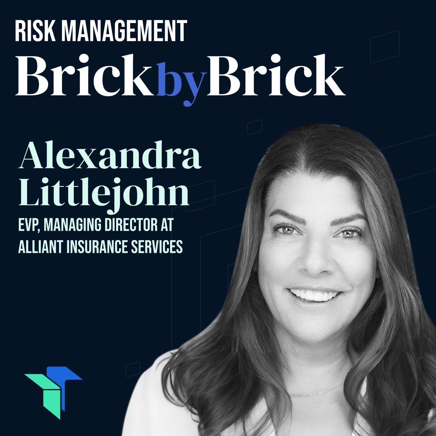 Risk Management: Brick by Brick