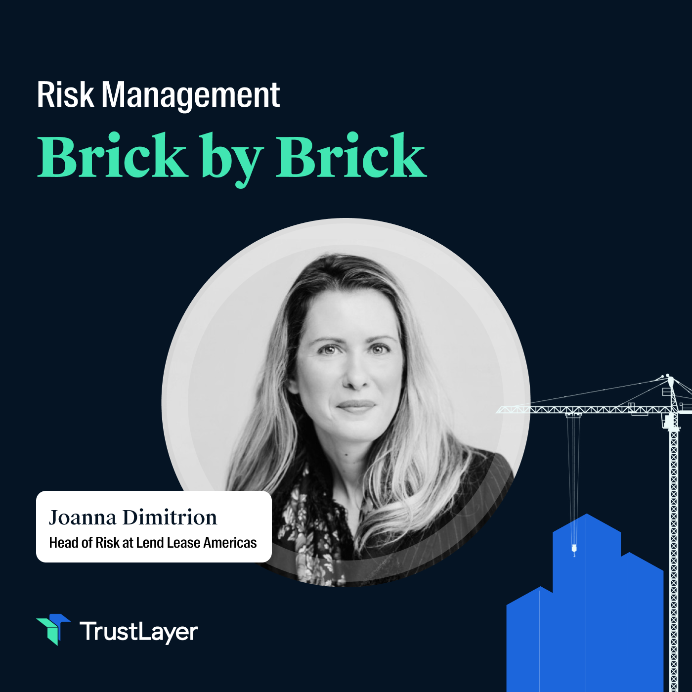 Risk Management: Brick by Brick