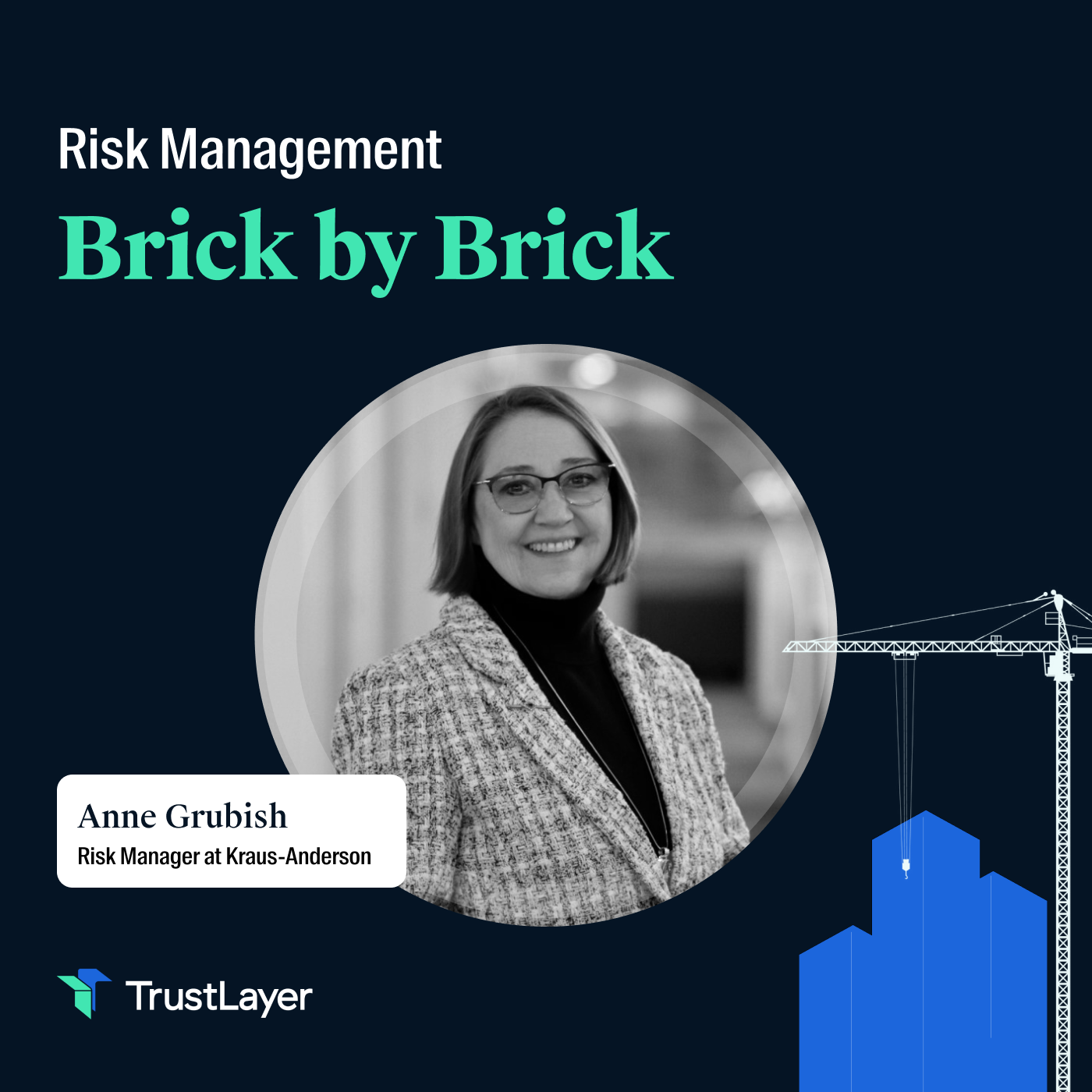 Risk Management: Brick by Brick