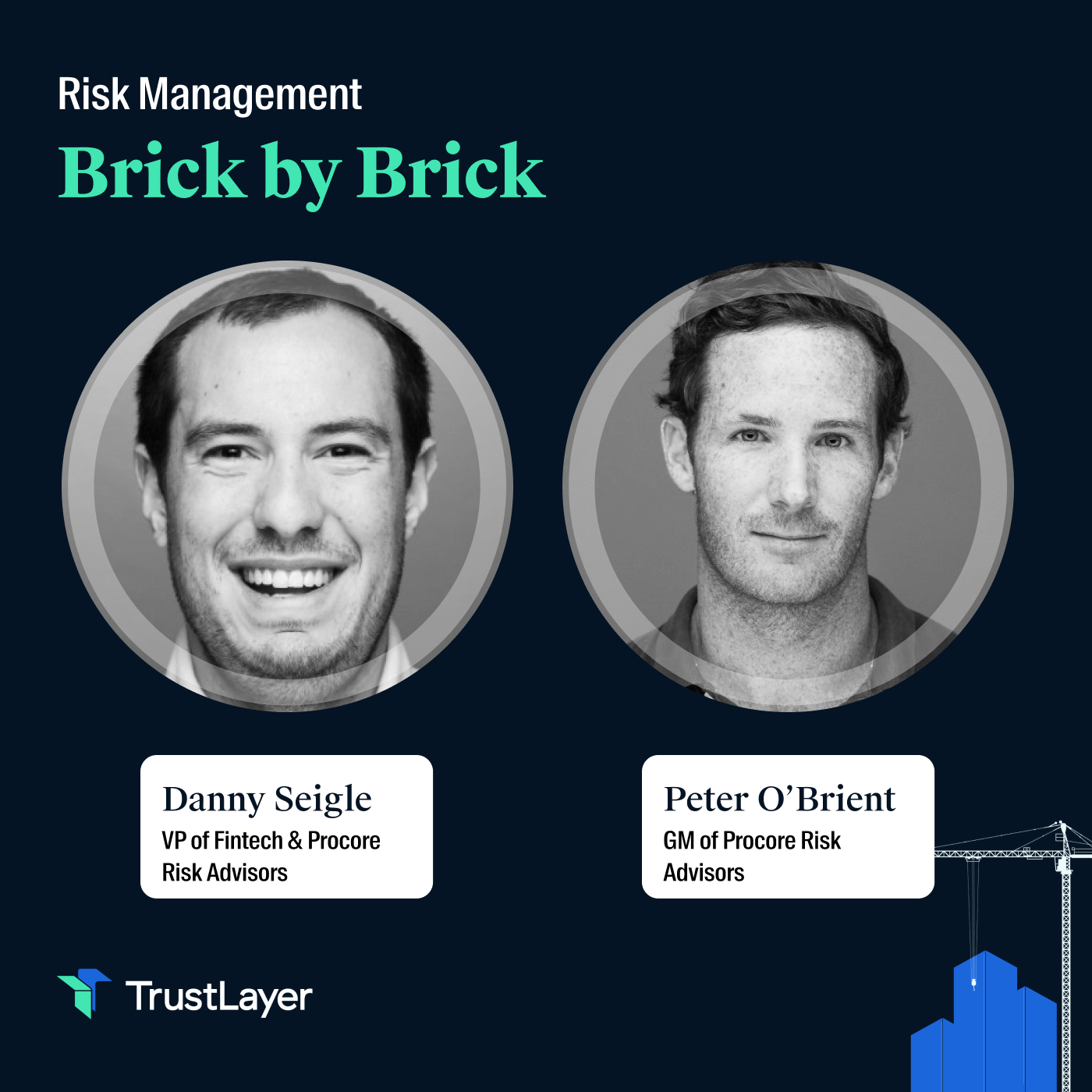 Risk Management: Brick by Brick