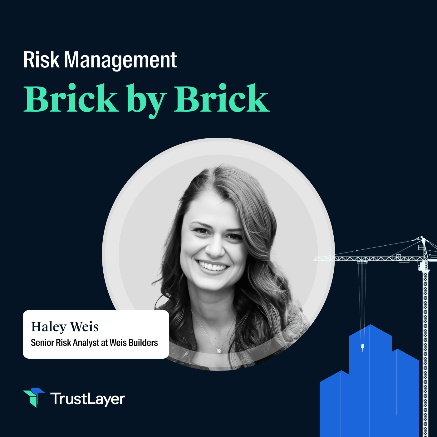 Risk Management: Brick by Brick