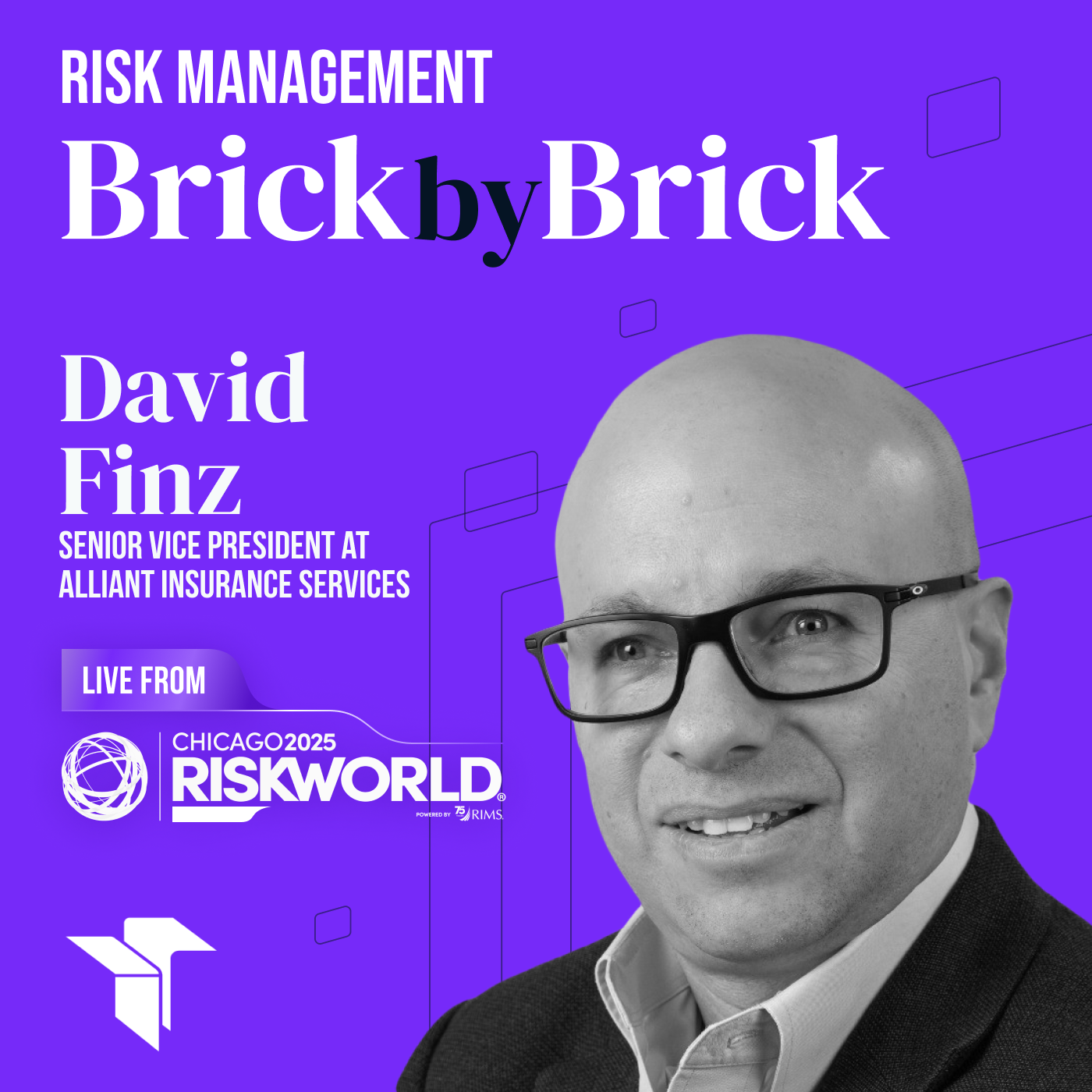 Risk Management: Brick by Brick
