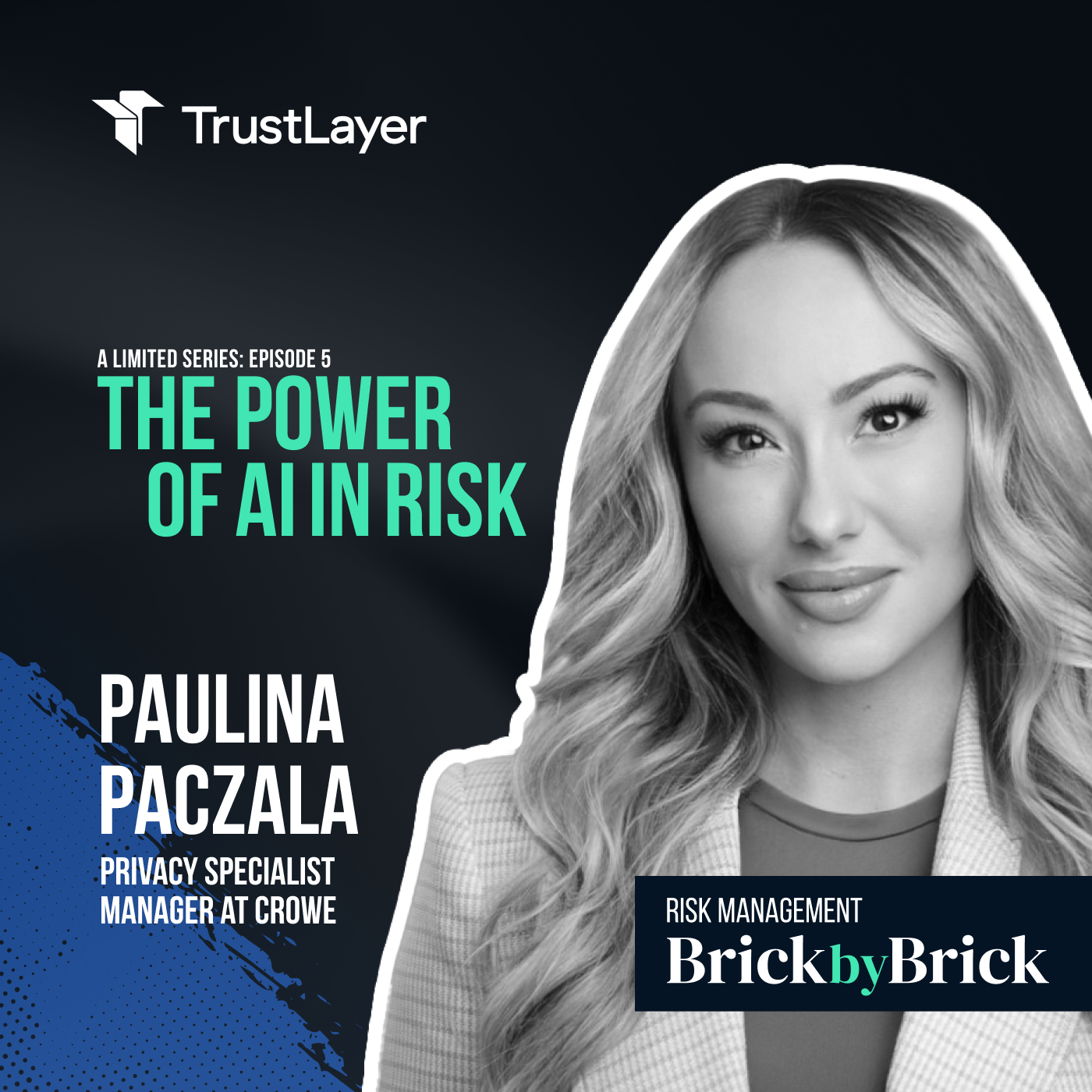 Risk Management: Brick by Brick