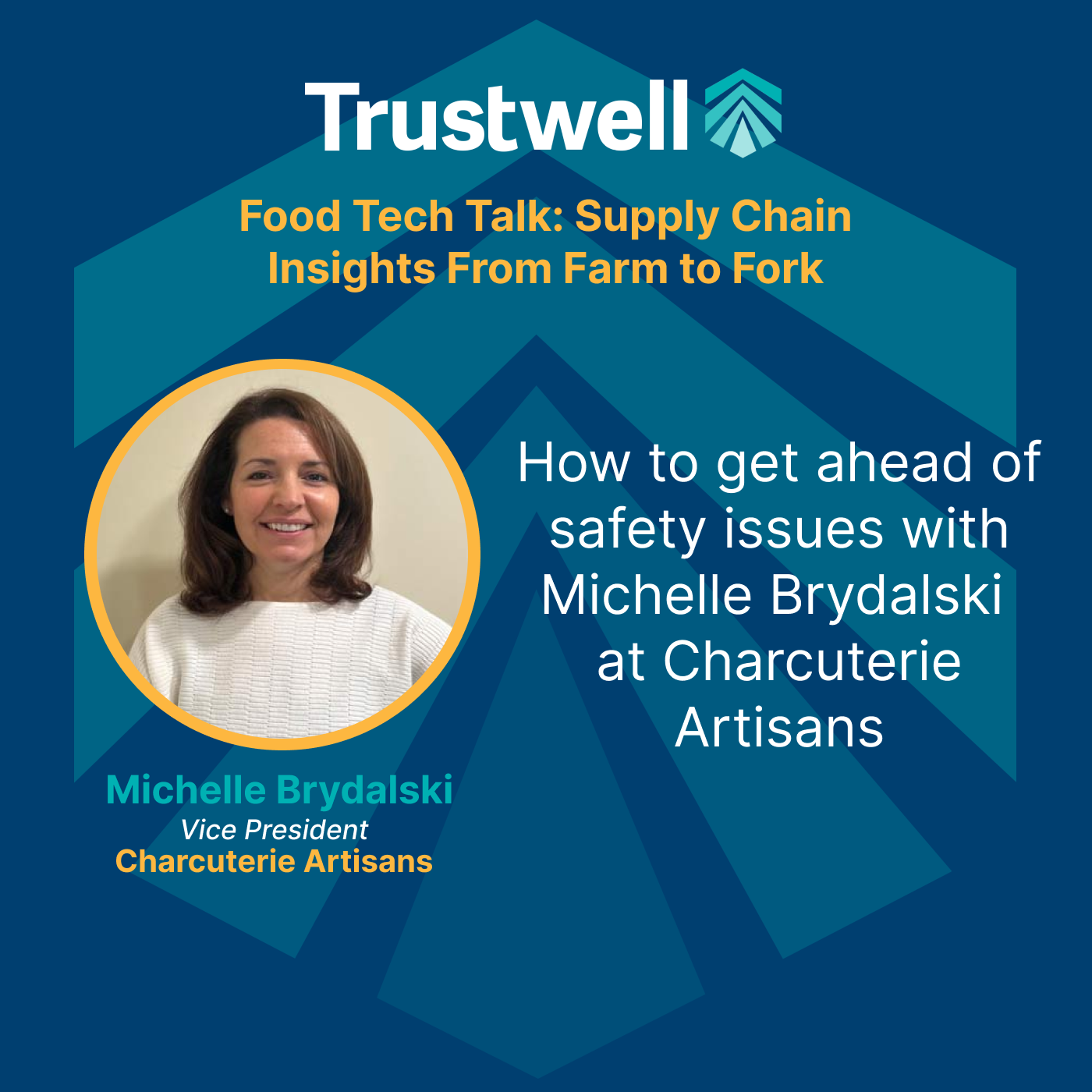 Food Tech Talk: Supply Chain Insights From Farm to Fork