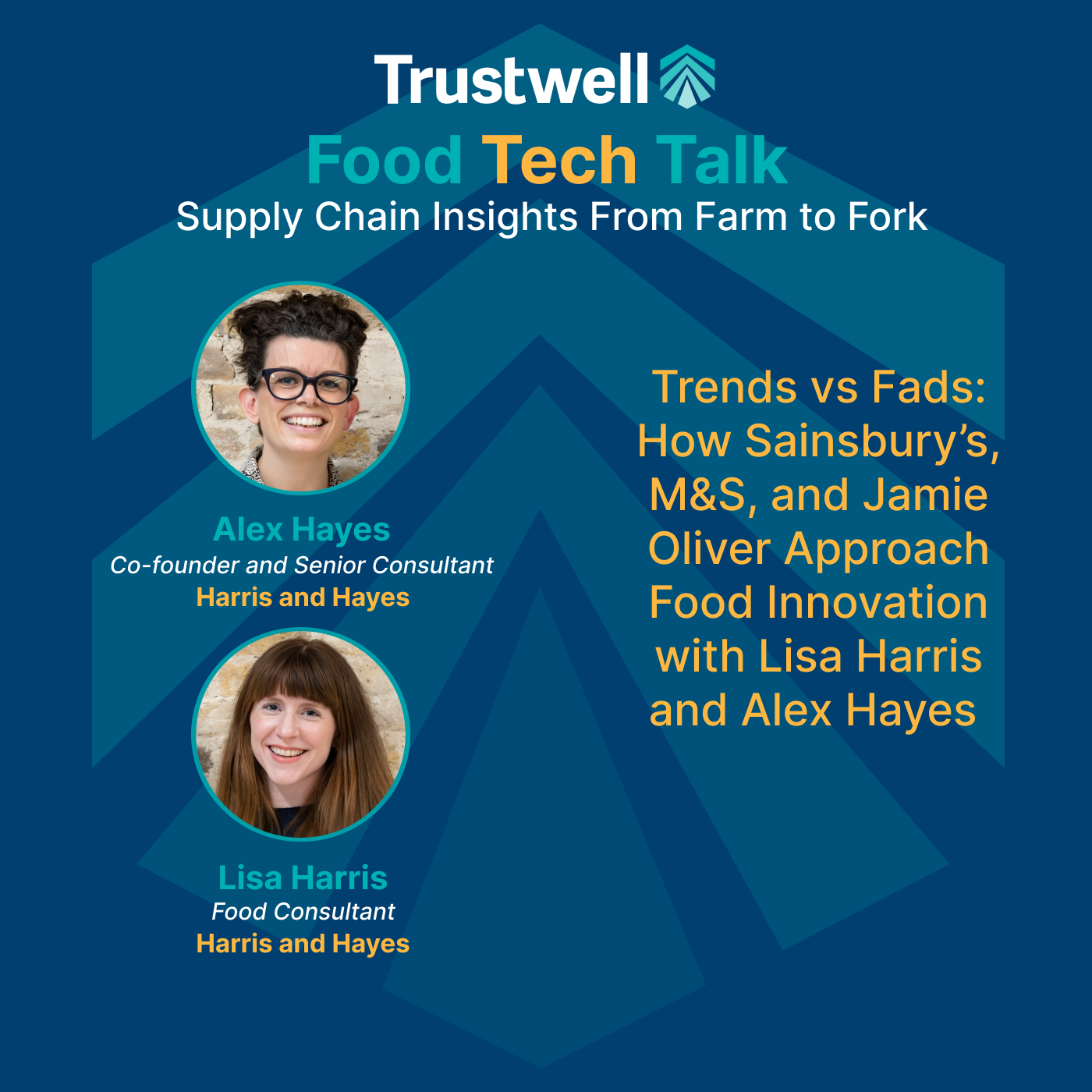Food Tech Talk: Supply Chain Insights From Farm to Fork