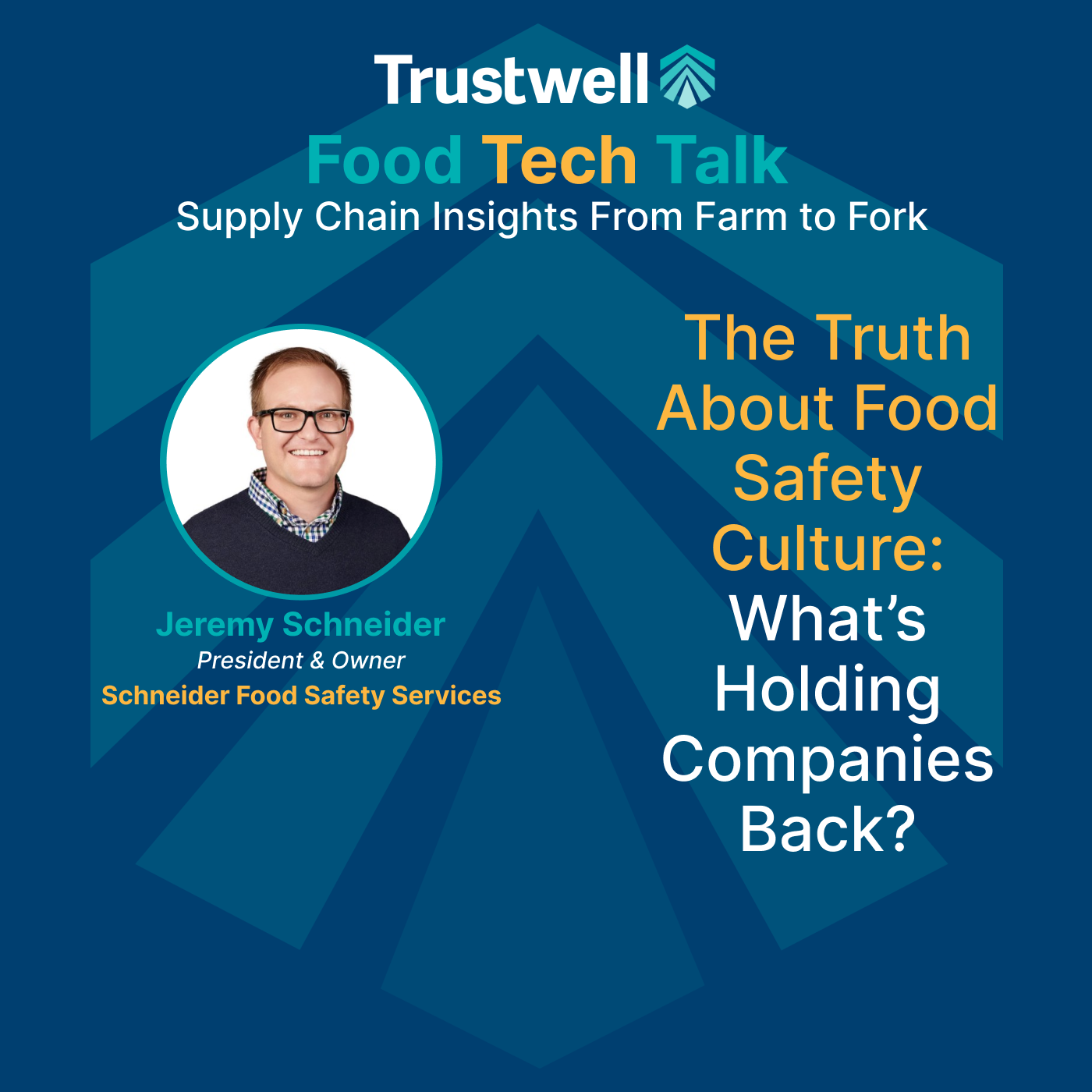 Food Tech Talk: Supply Chain Insights From Farm to Fork
