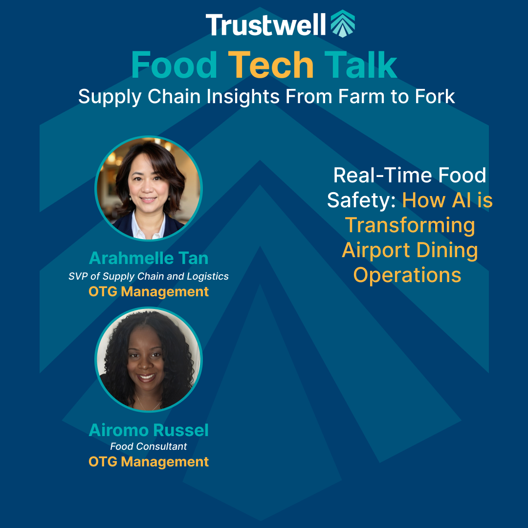 Food Tech Talk: Supply Chain Insights From Farm to Fork