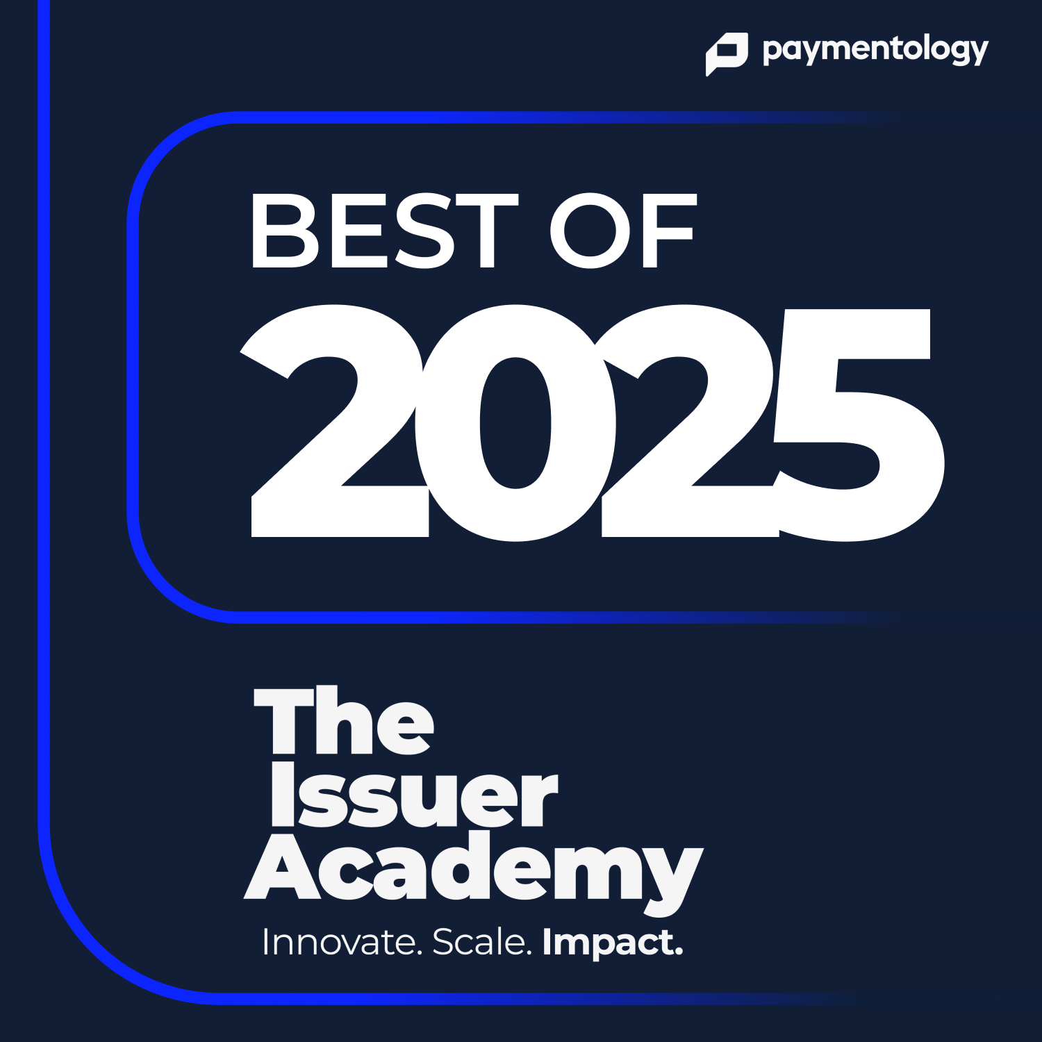 The Issuer Academy: Innovate. Scale. Impact