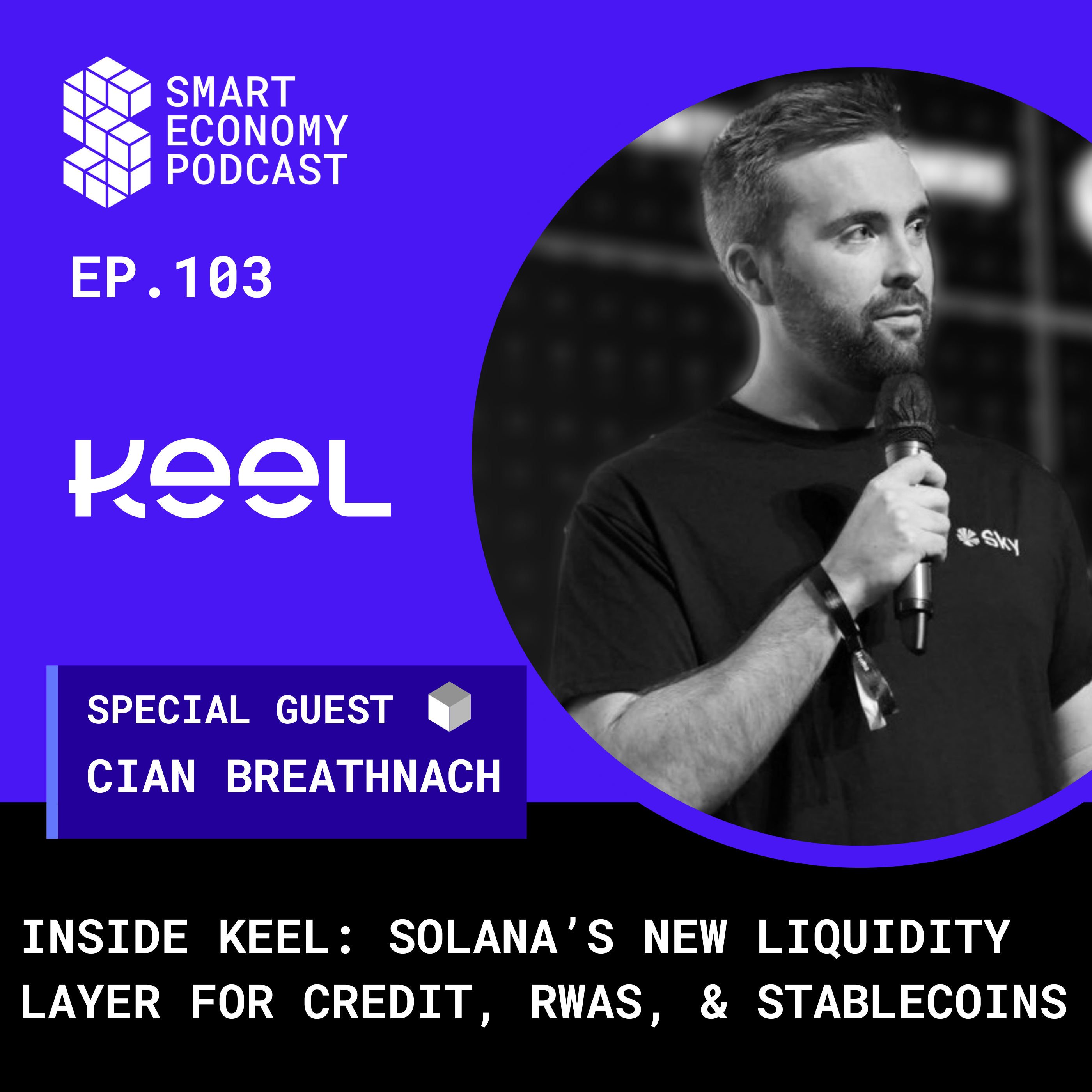 Inside Keel: Solana’s New Liquidity Layer for Credit, RWAs, & Stablecoins