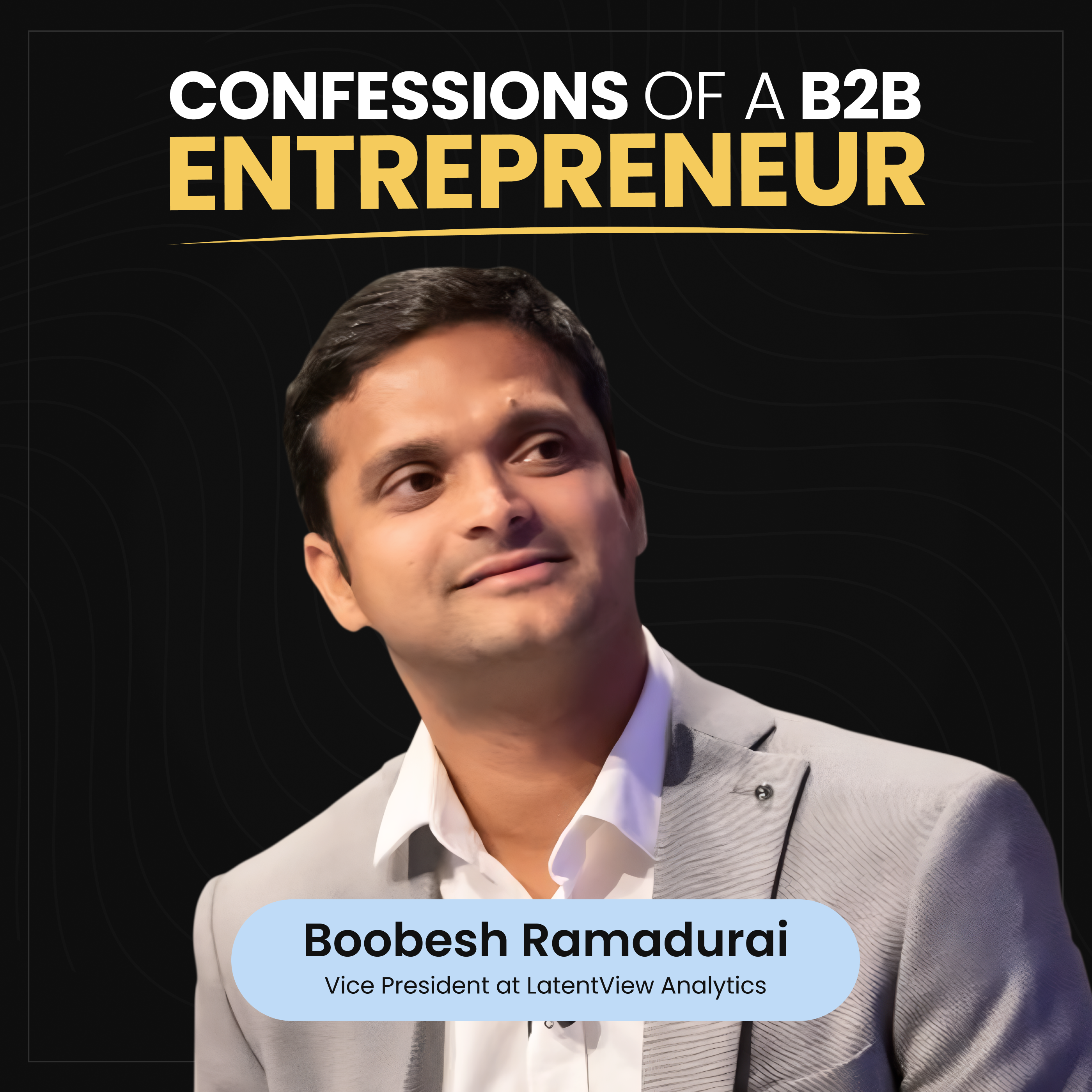 AI In Marketing with Boobesh Ramadurai of LatentView Analytics