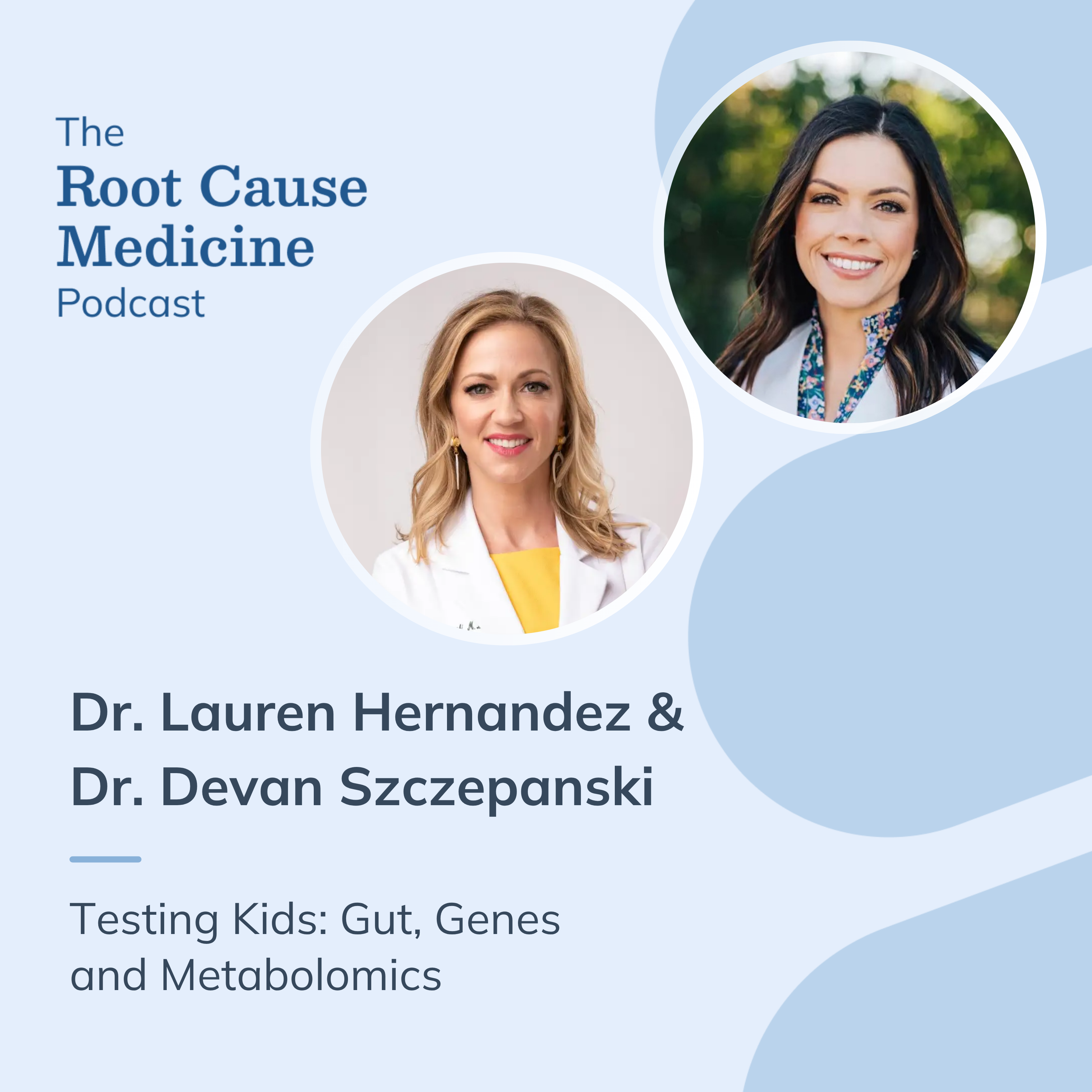 The Root Cause Medicine Podcast