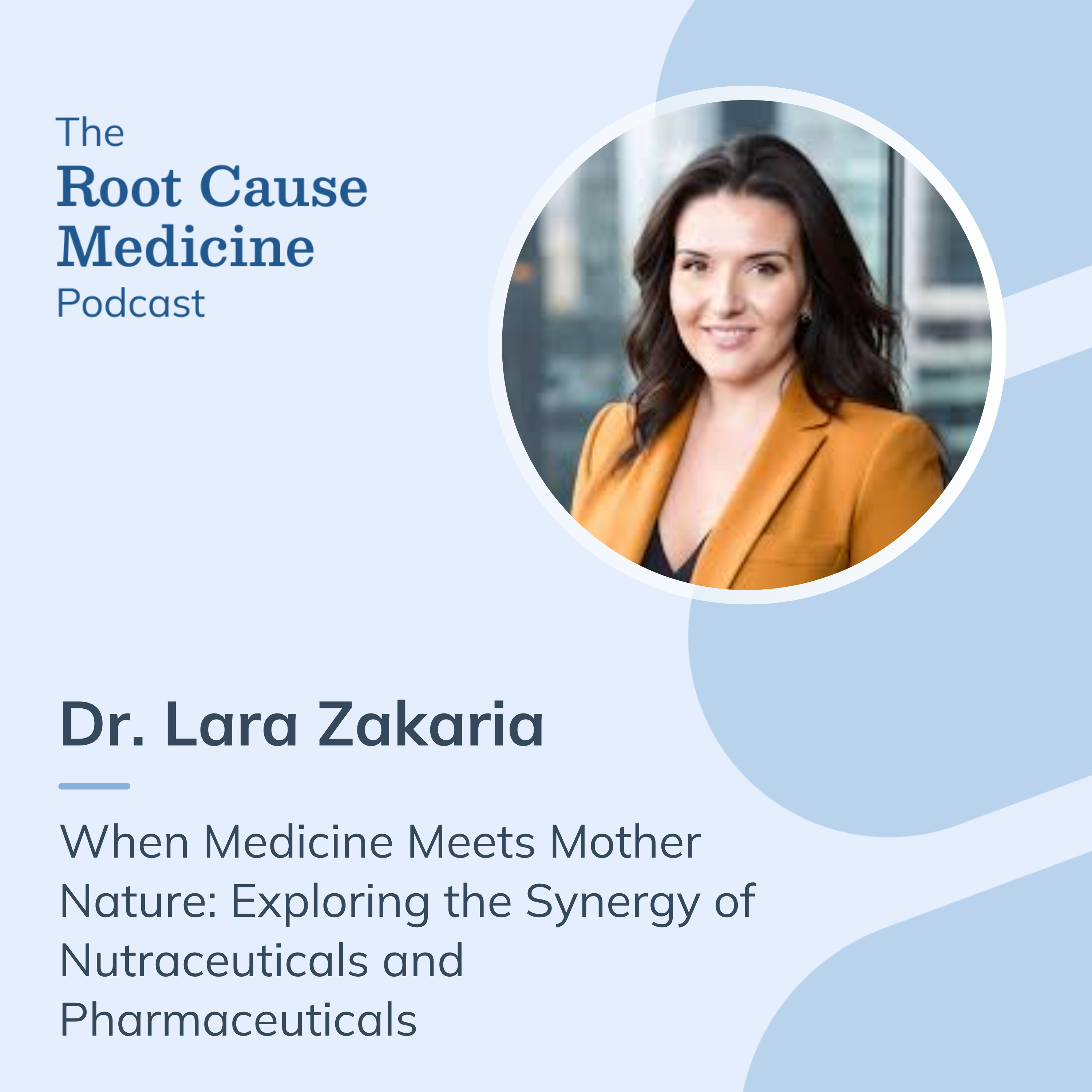 The Root Cause Medicine Podcast