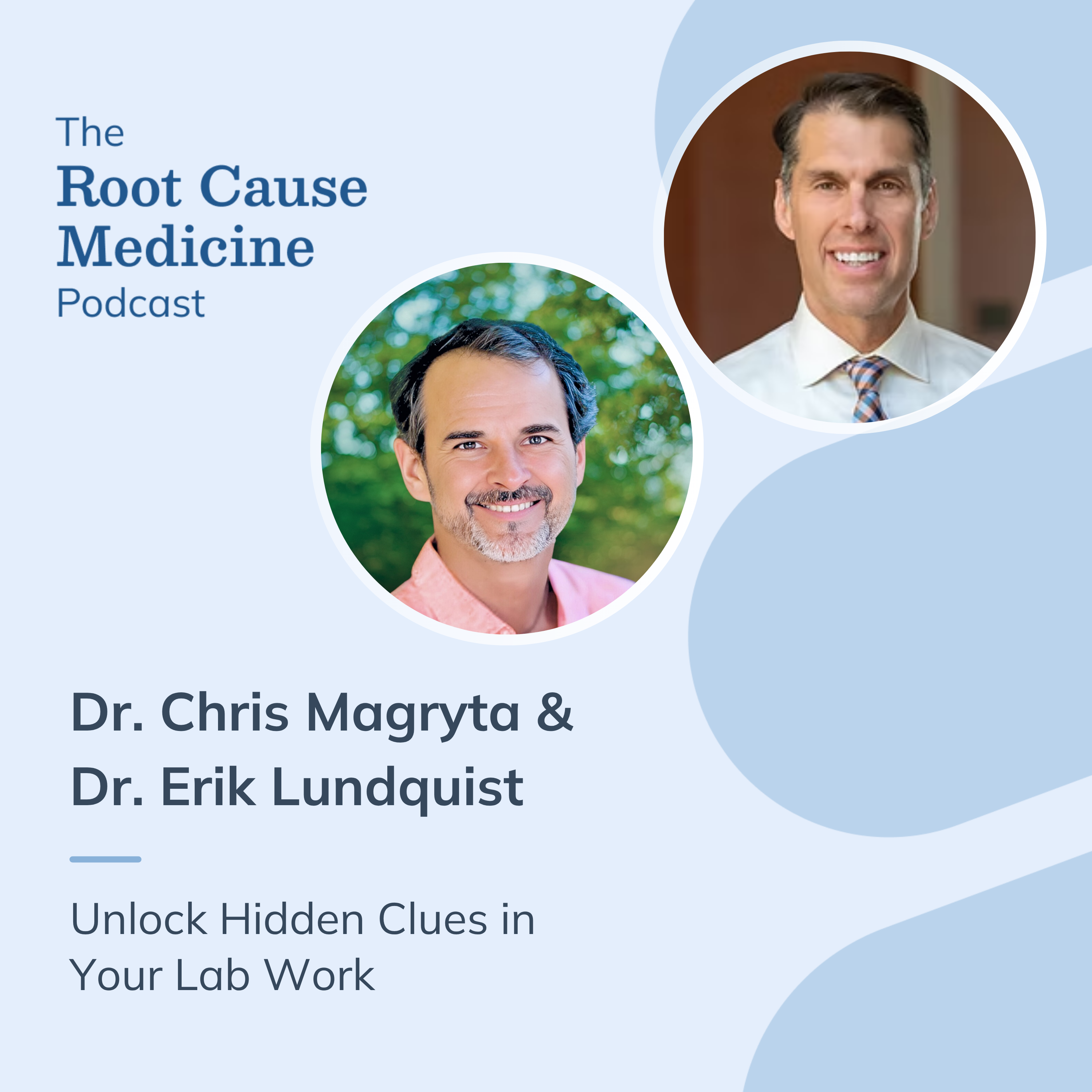 The Root Cause Medicine Podcast