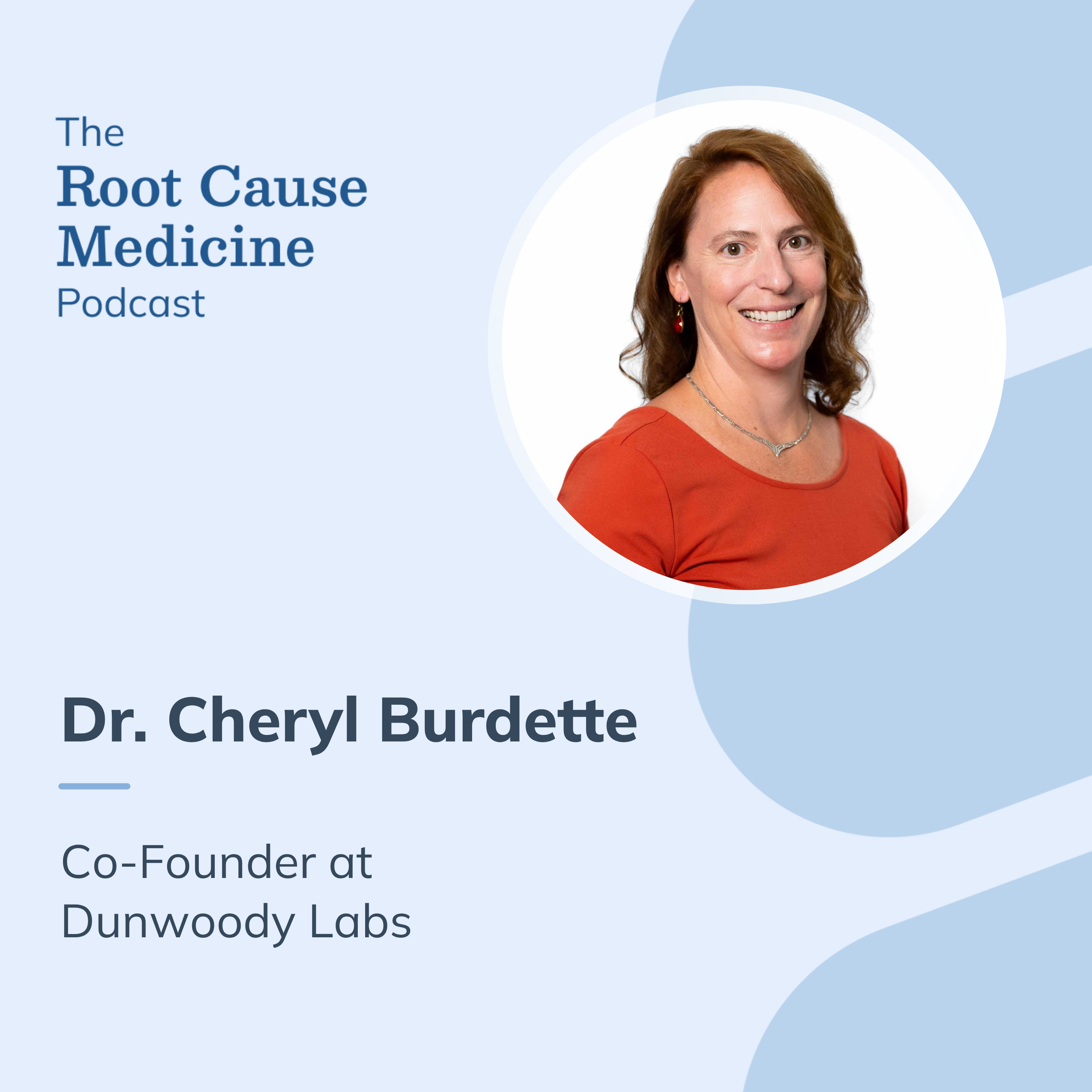 The Root Cause Medicine Podcast