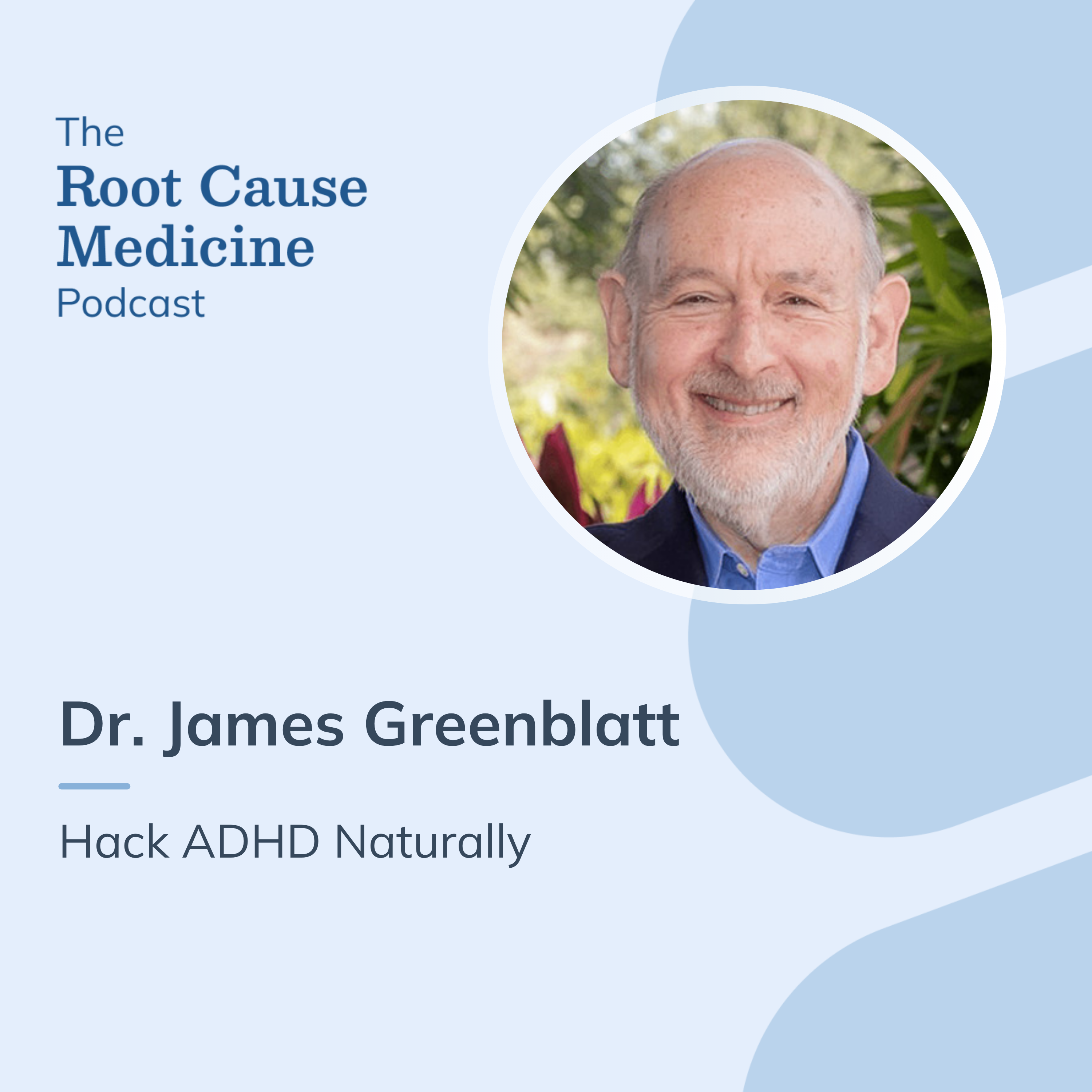 The Root Cause Medicine Podcast