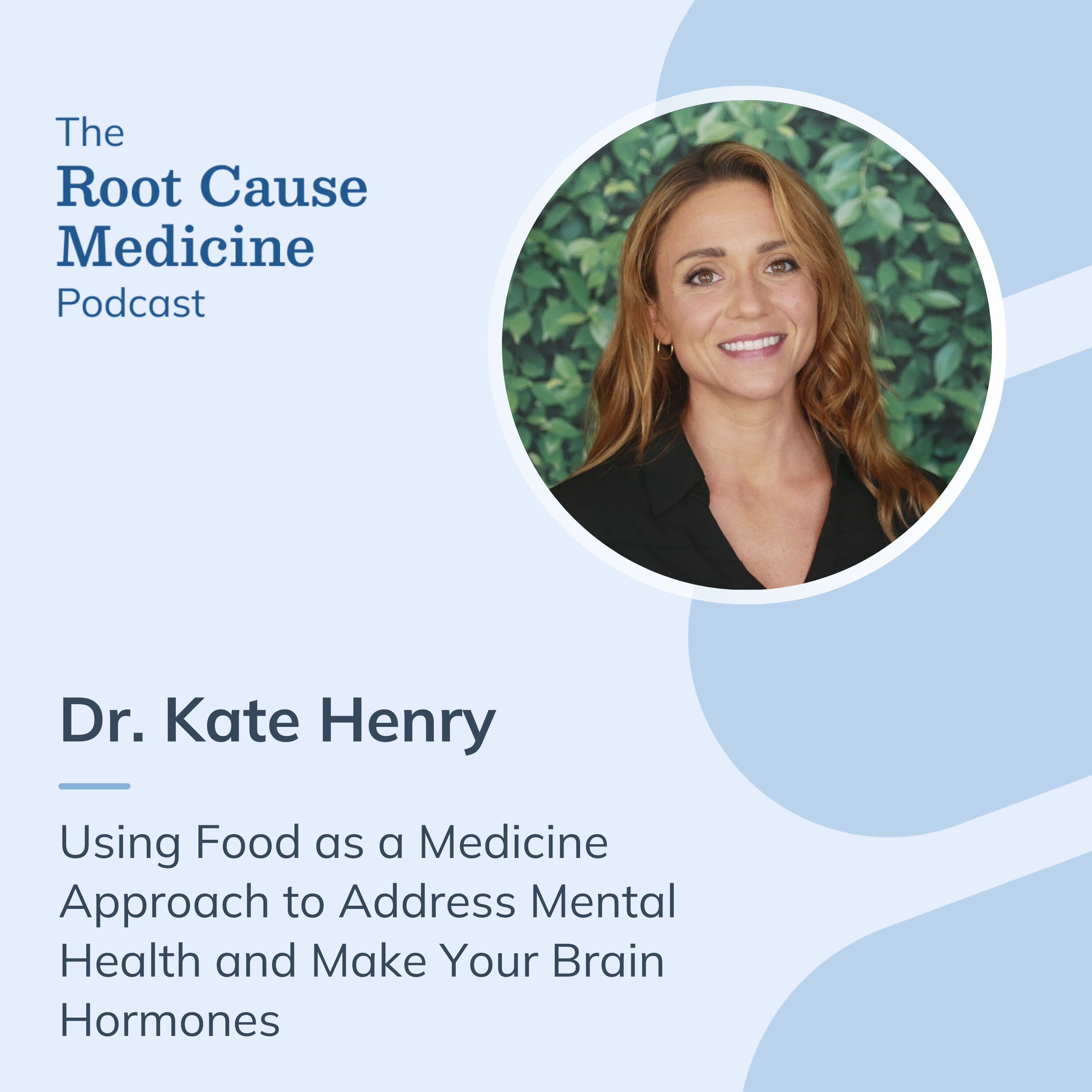 The Root Cause Medicine Podcast