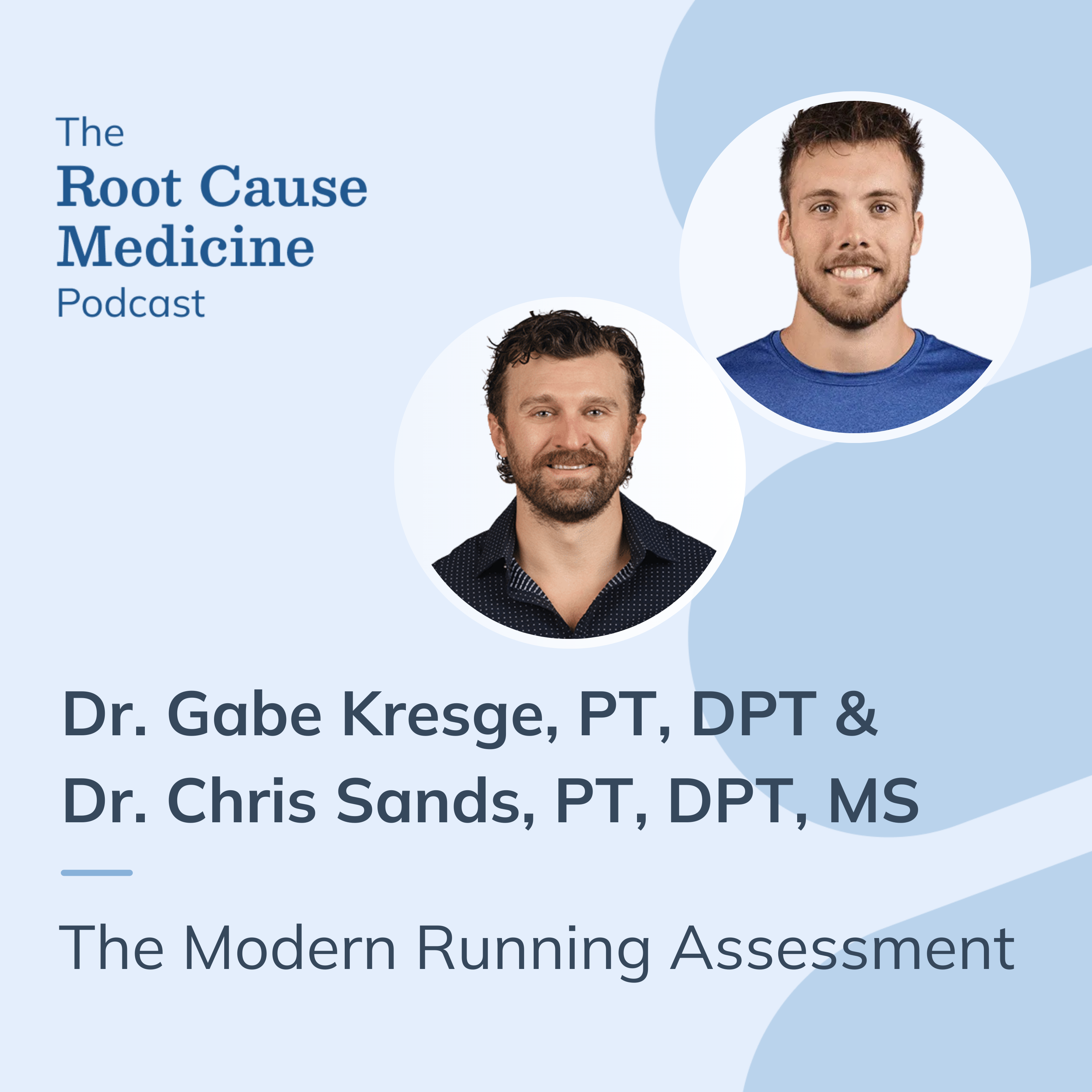 The Modern Running Assessment with Kinetic PT The Modern Running Assessment with Kinetic PT
