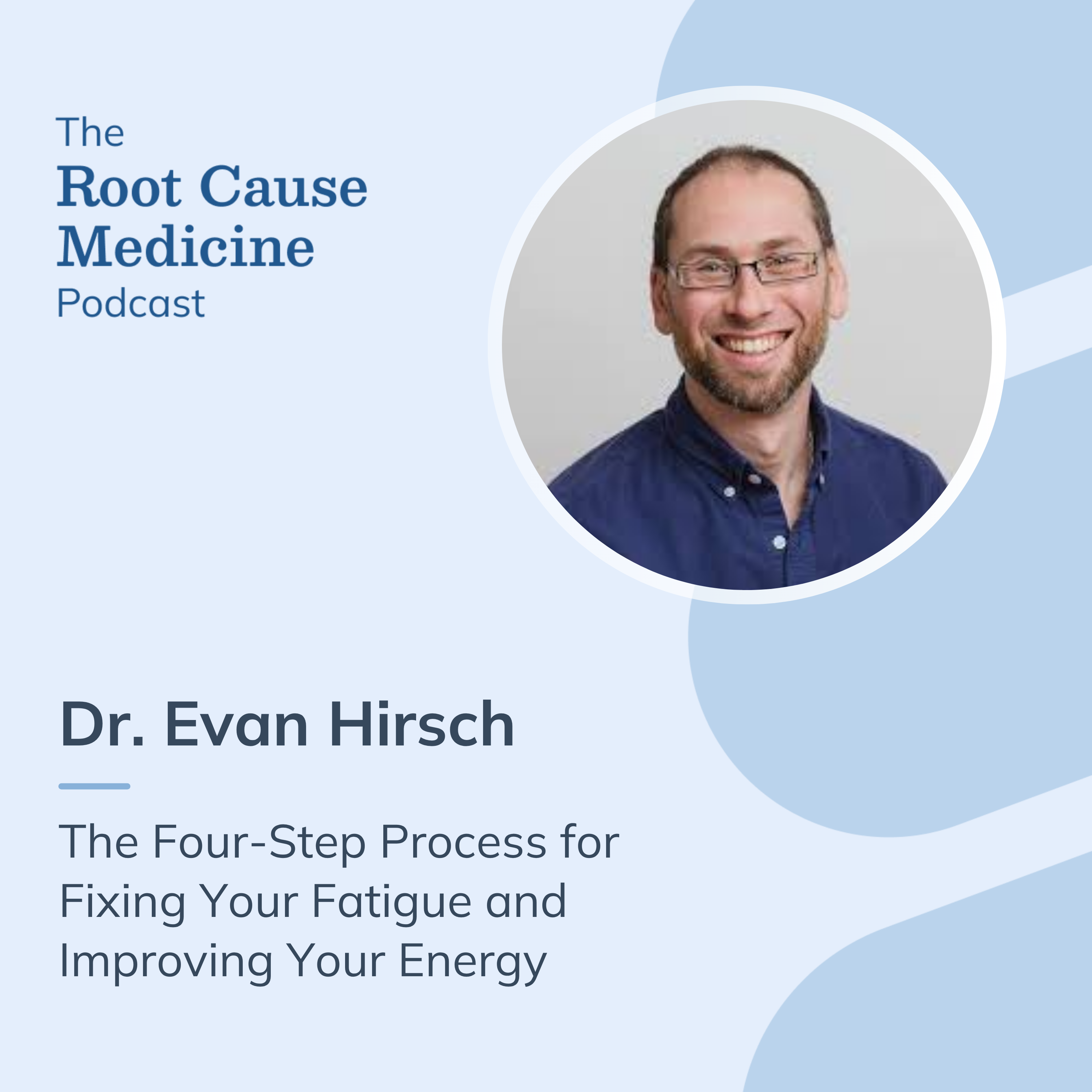 The Root Cause Medicine Podcast