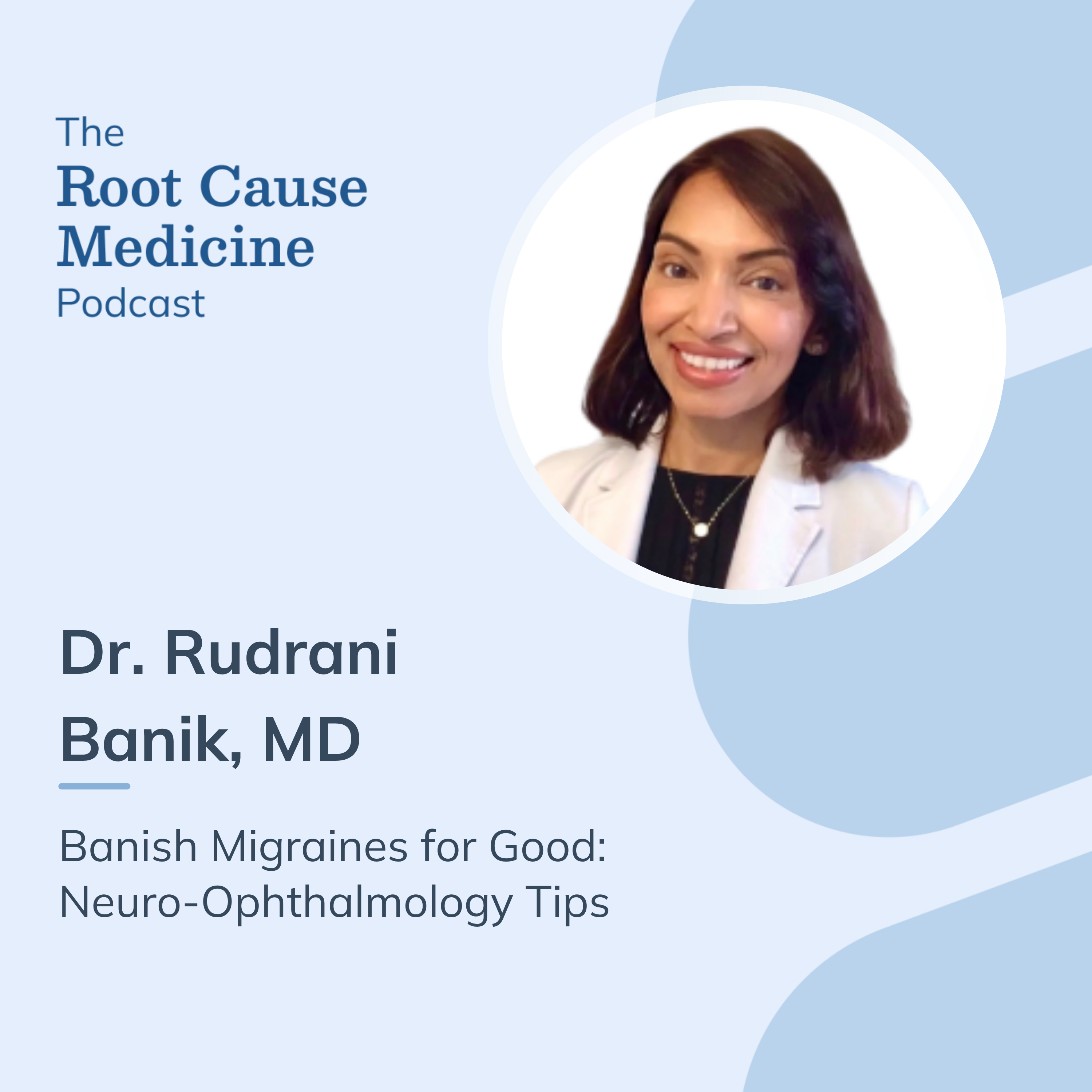 The Root Cause Medicine Podcast