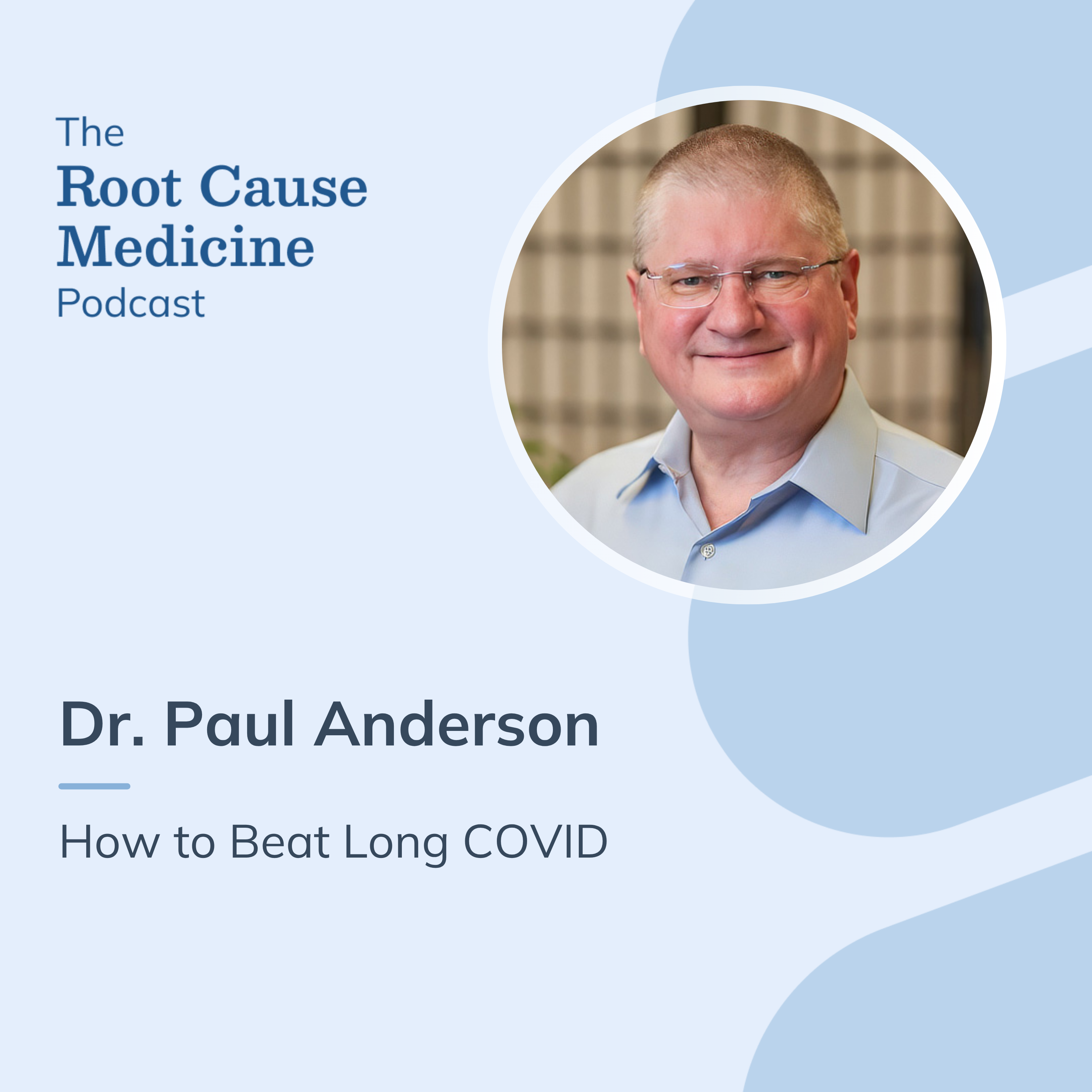 The Root Cause Medicine Podcast