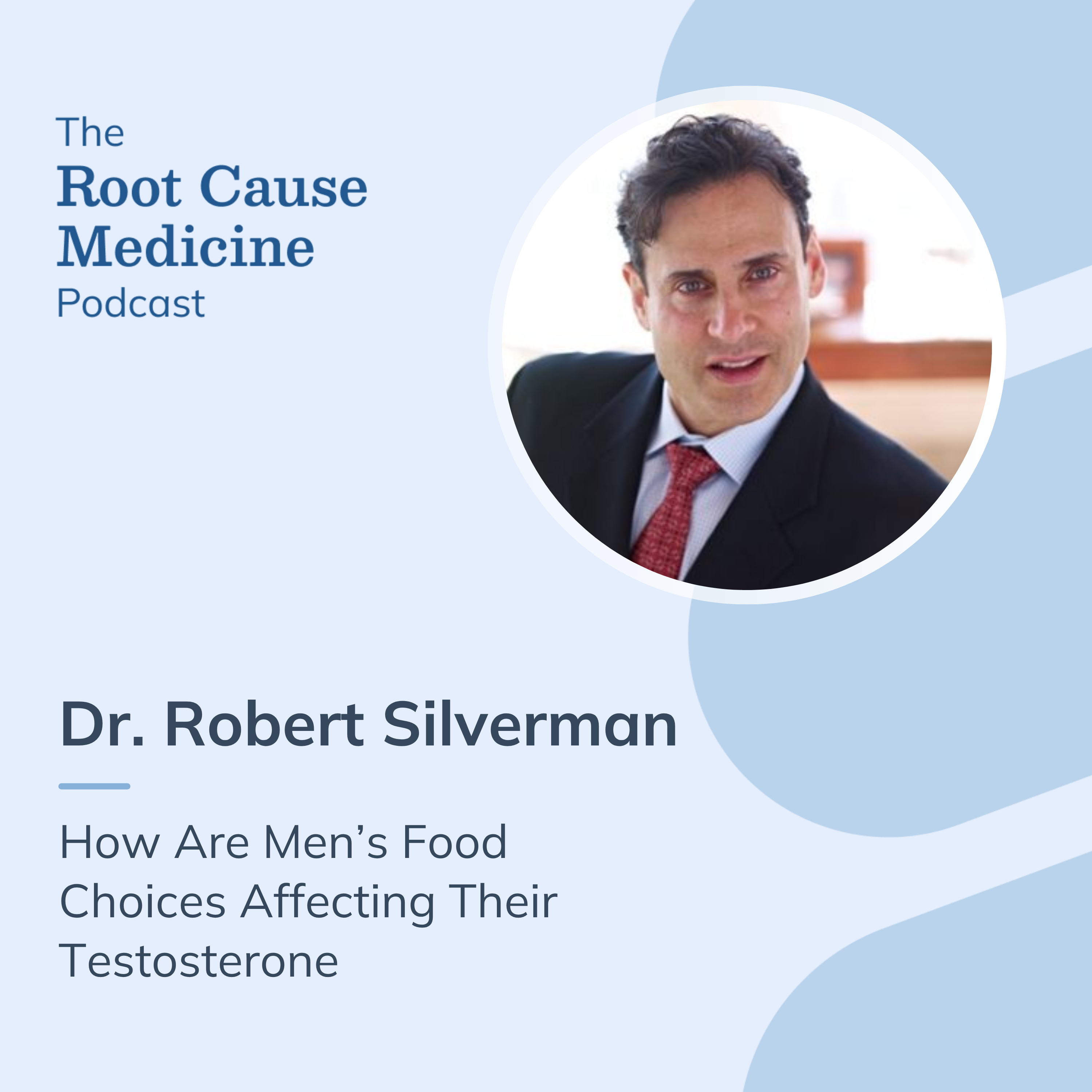 The Root Cause Medicine Podcast