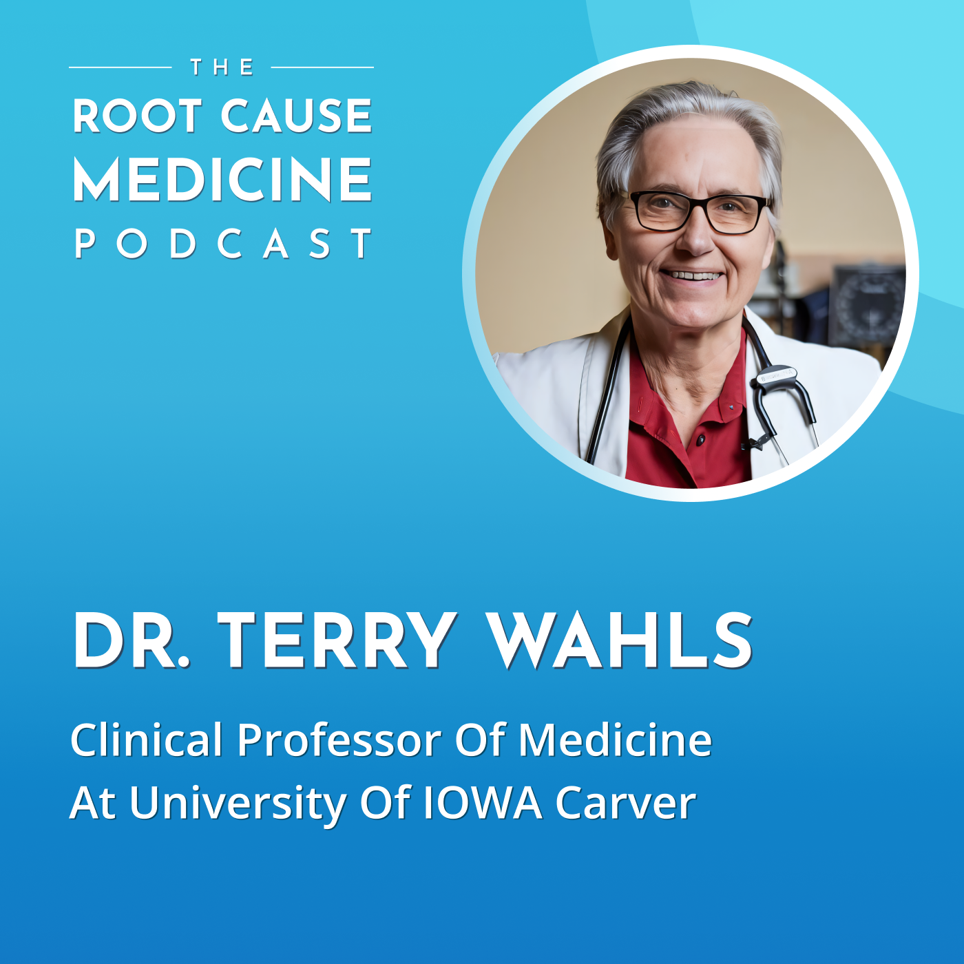 Revolutionizing Autoimmune Care Through Diet and Lifestyle with Dr. Terry Wahls: Episode Rerun