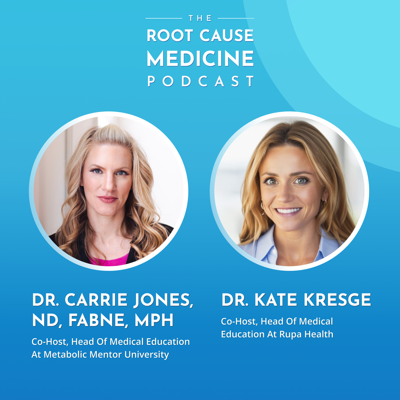 Q&A Session with Dr. Carrie Jones and Dr. Kate Kresge: Episode Rerun