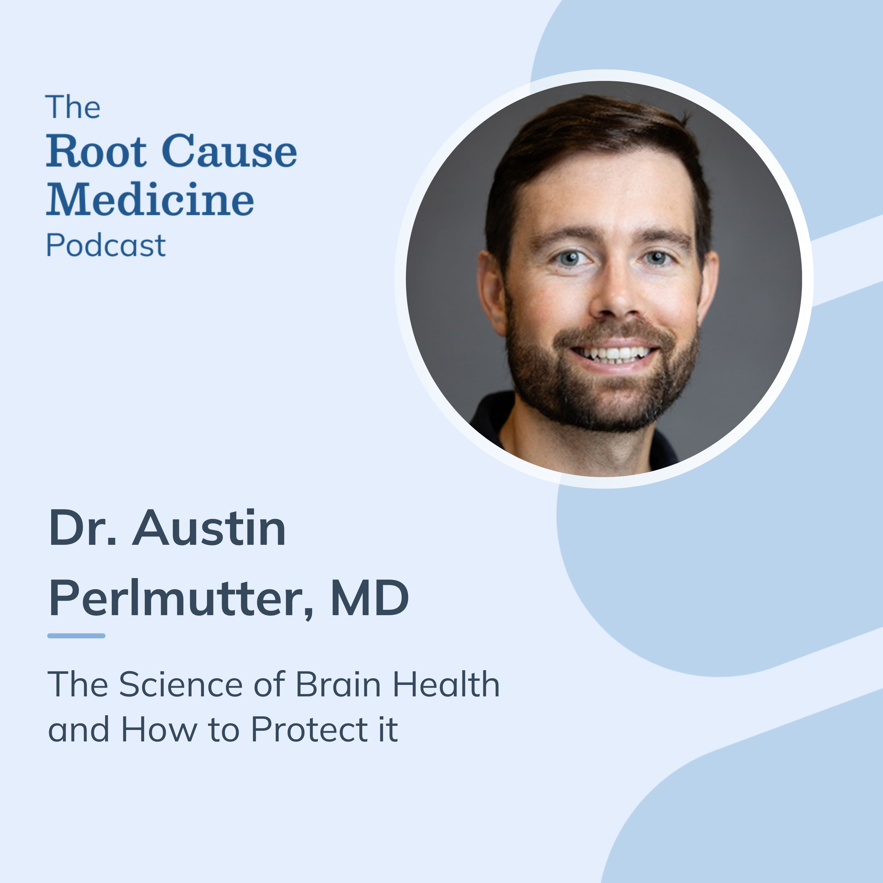 The Root Cause Medicine Podcast