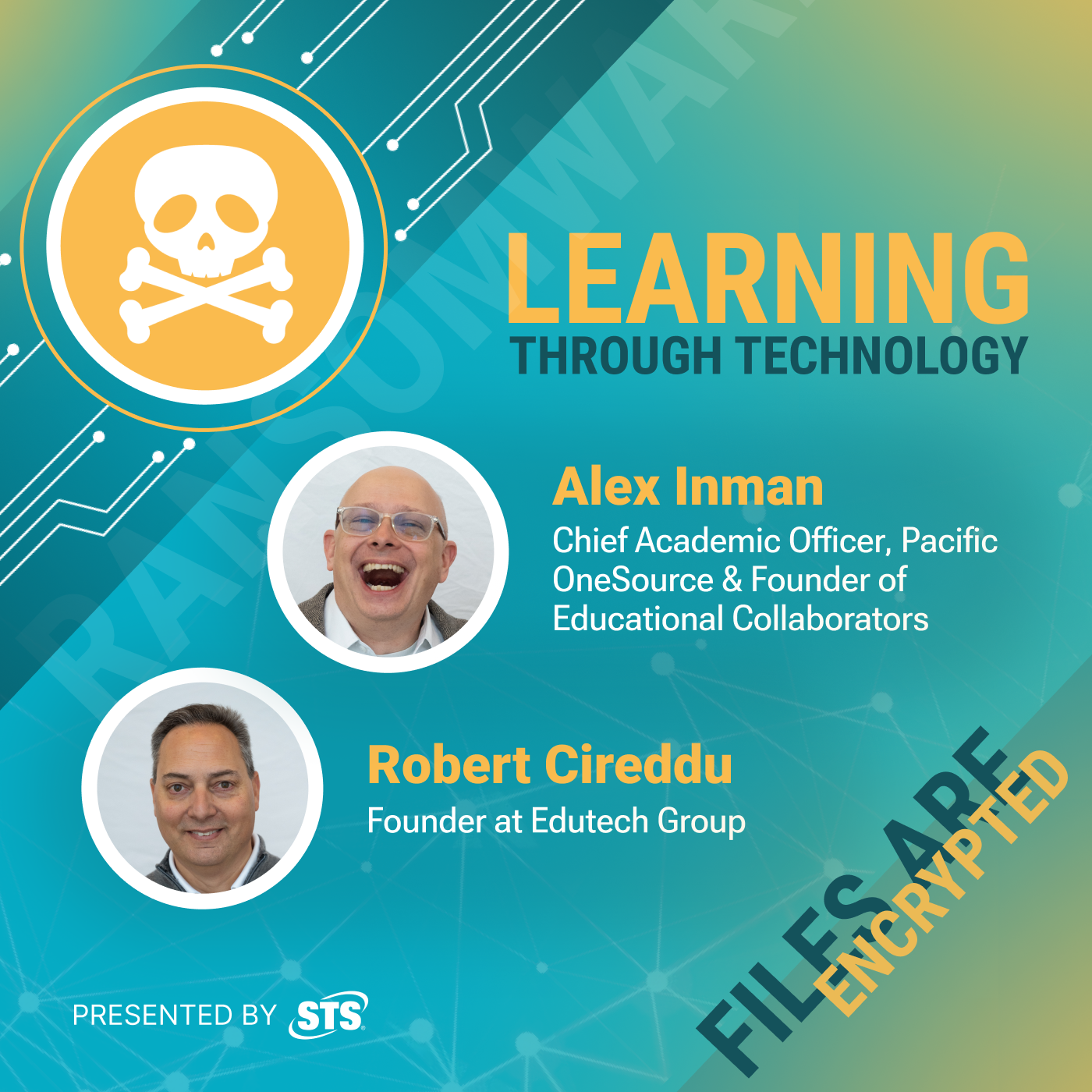 When the Bell Doesn't Ring: The Shocking Aftermath of K12 Cyber Attacks with Alex Inman and Bob Cireddu