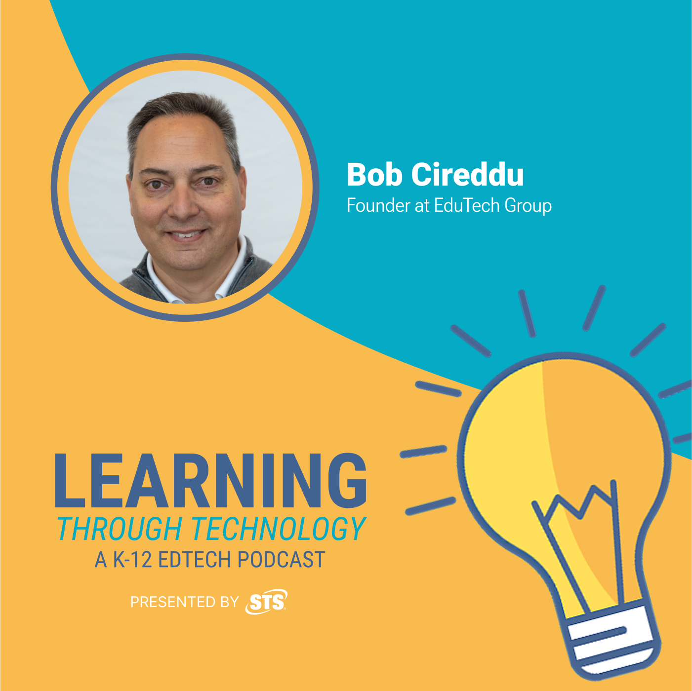 From Race Car Engineer to K-12 IT Leader: Bob Cireddu's Journey to Founding EduTech Group