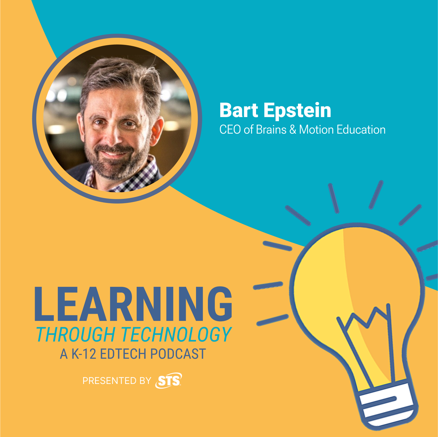 Is Your EdTech Really Effective? Insights with Bart Epstein, CEO of Brains and Motion Education