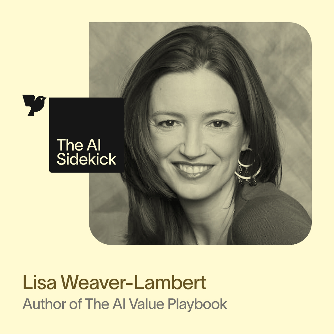 Using AI for Real Business Impact with Lisa Weaver-Lambert