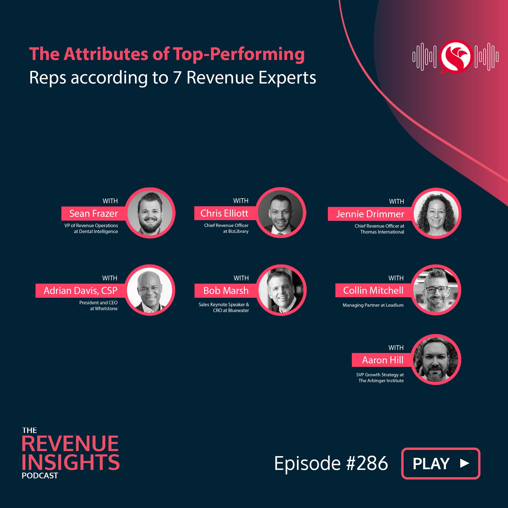 The Attributes of Top-Performing Reps according to 7 Revenue Experts