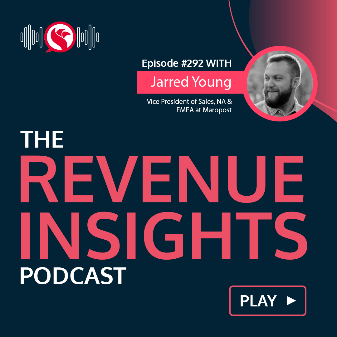 Excellence in Execution with Jarred Young, VP of Sales at Maropost