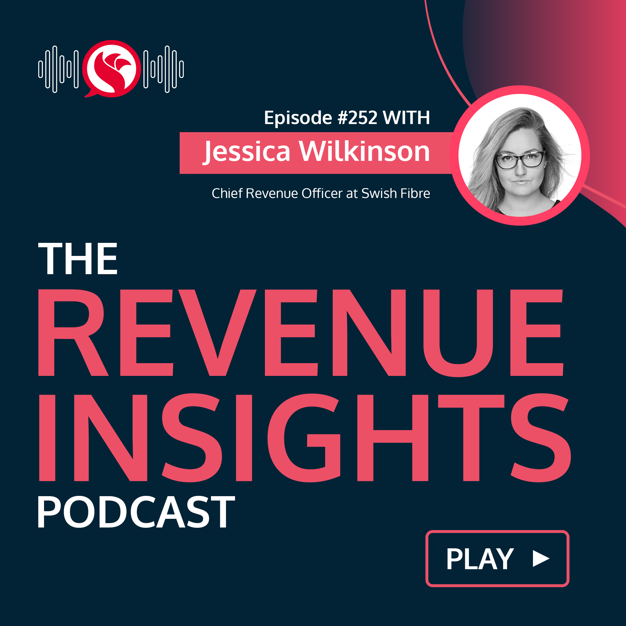 Building Scalable GTM Teams in a Legacy Industry: A Discussion with Jessica Wilkinson, CRO at Swish Fibre