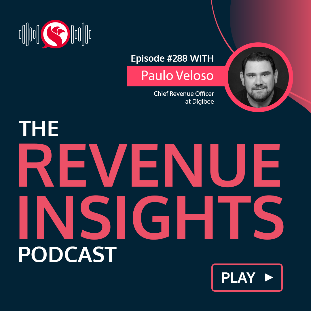 How to Close 7+ Figure Deals with Paulo Veloso, CRO at Digibee