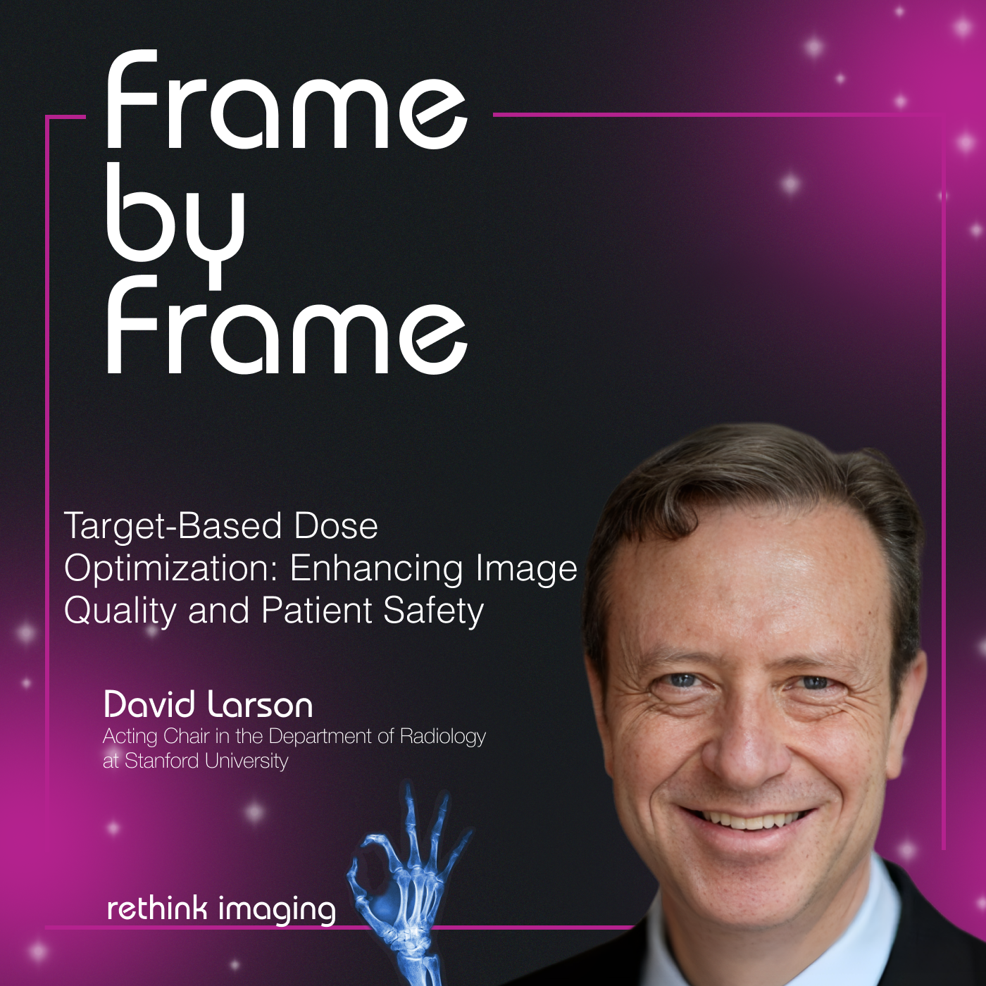 Frame by Frame: Rethink Imaging