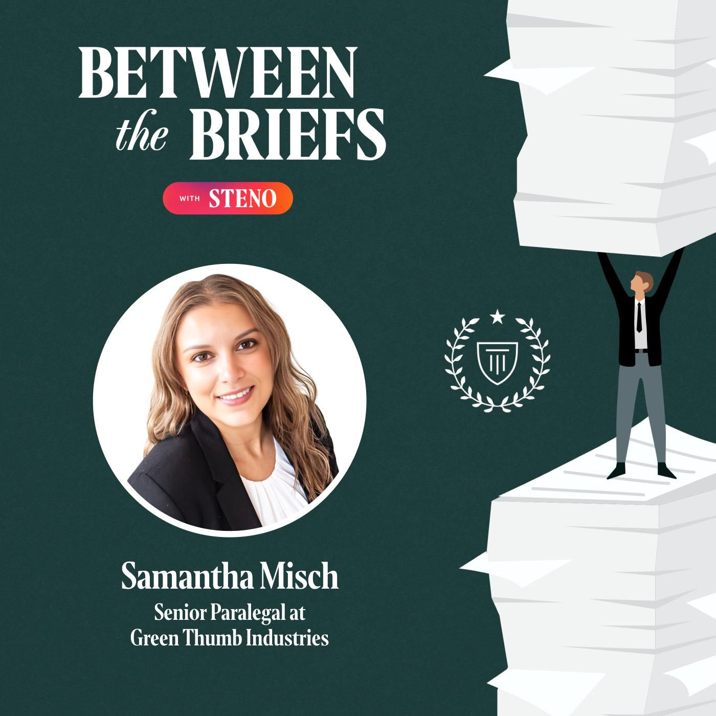 A Paralegal’s Journey Into the Multi-Million Dollar Cannabis Industry with Samantha Misch episode artwork