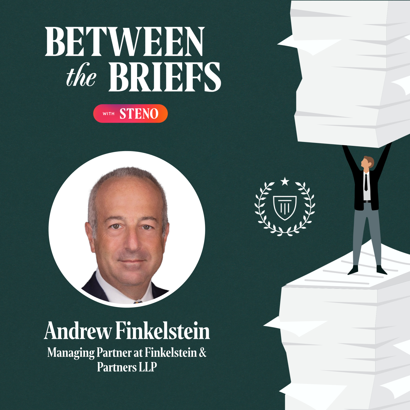 The Power of Courtroom Storytelling: Insights from Andrew Finkelstein episode artwork