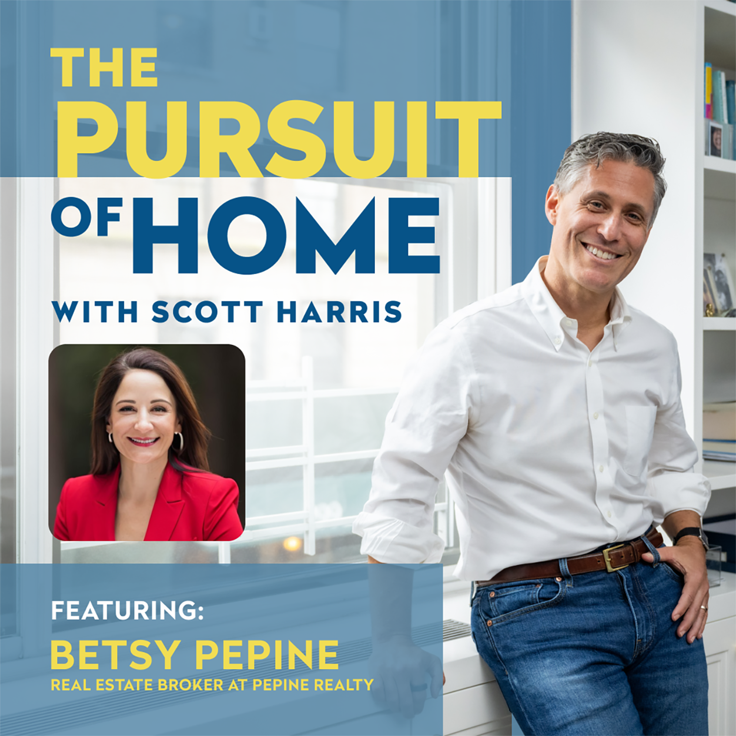The Pursuit of Home with Scott Harris