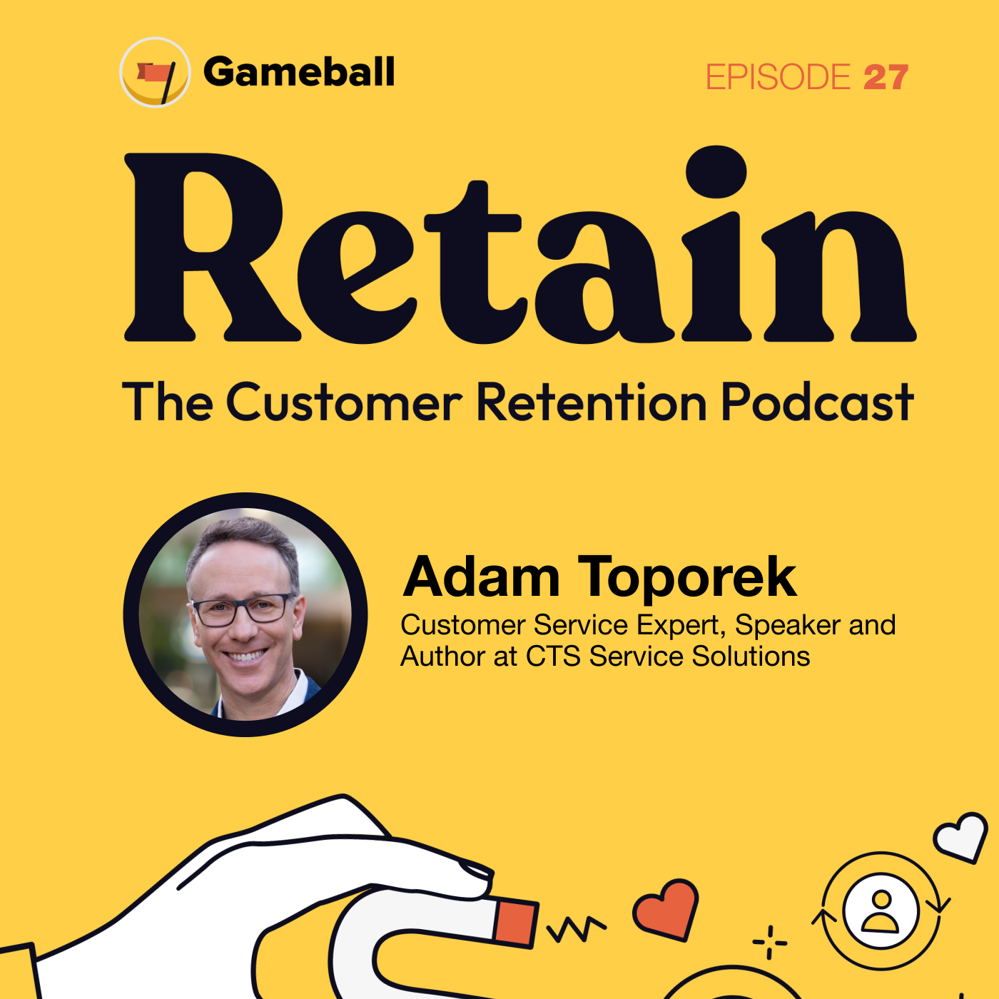 Retain: The Customer Retention Podcast
