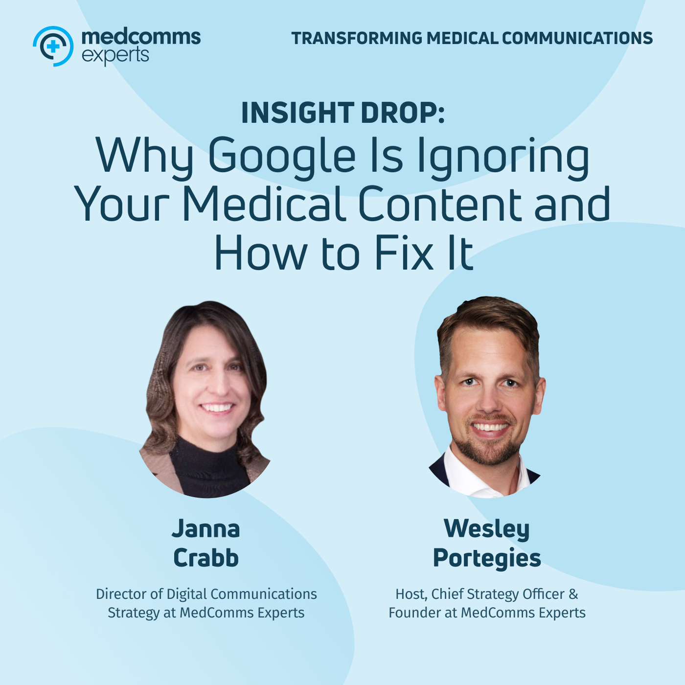 Insight Drop: Why Google Is Ignoring Your Medical Content and How to Fix It