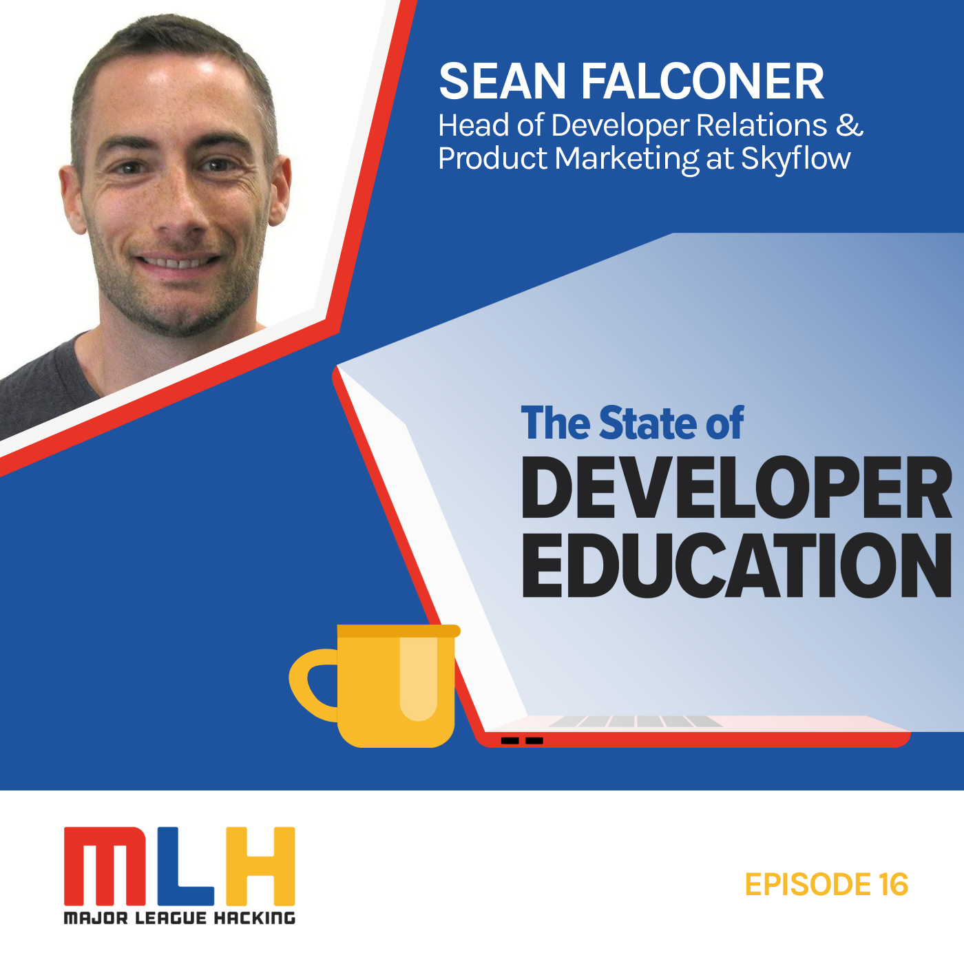 The Transferable Skills of a Developer with Sean Falconer, Head of Marketing at Skyflow