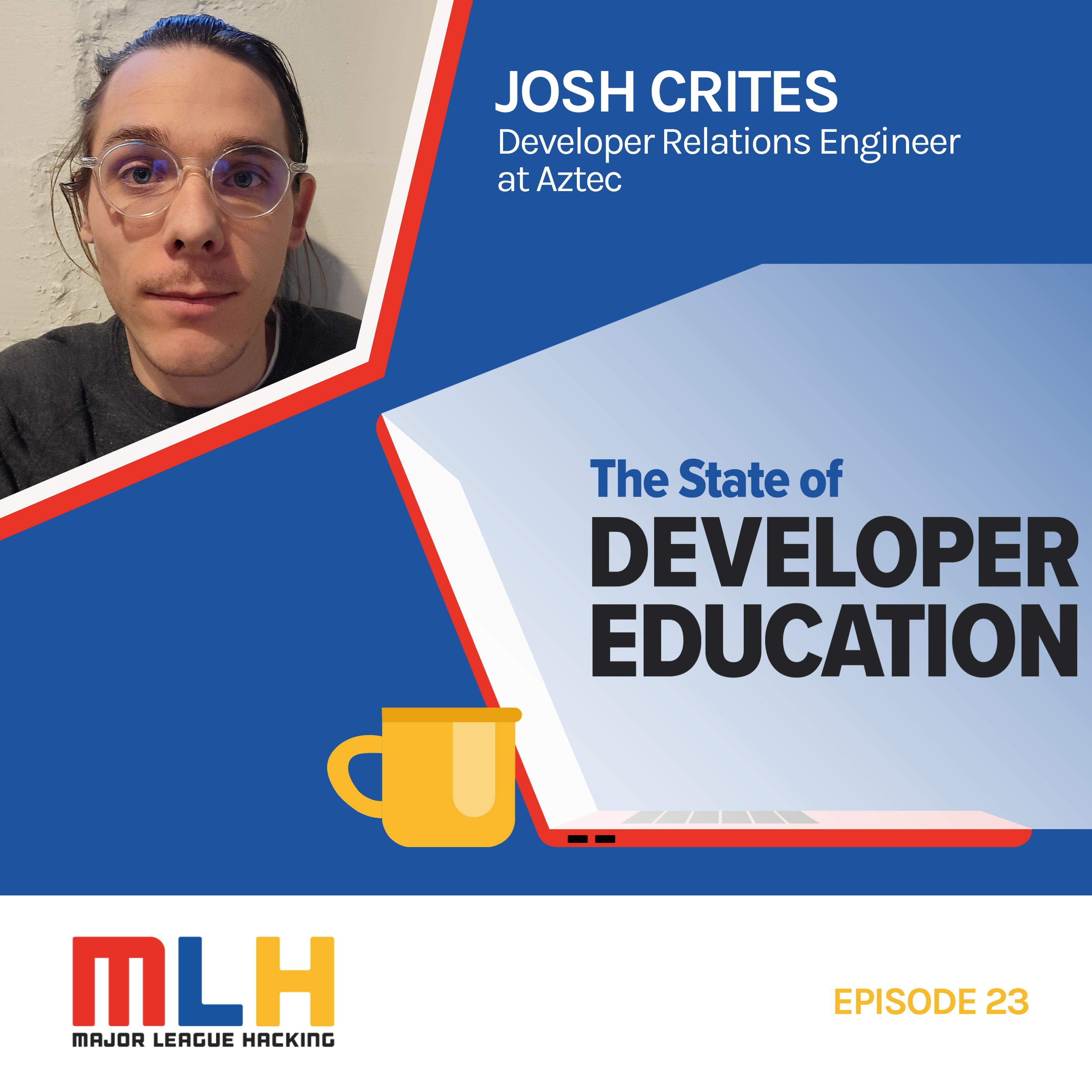 Web3: A New Way to Store Information with Josh Crites, Developer Relations Engineer at Aztec