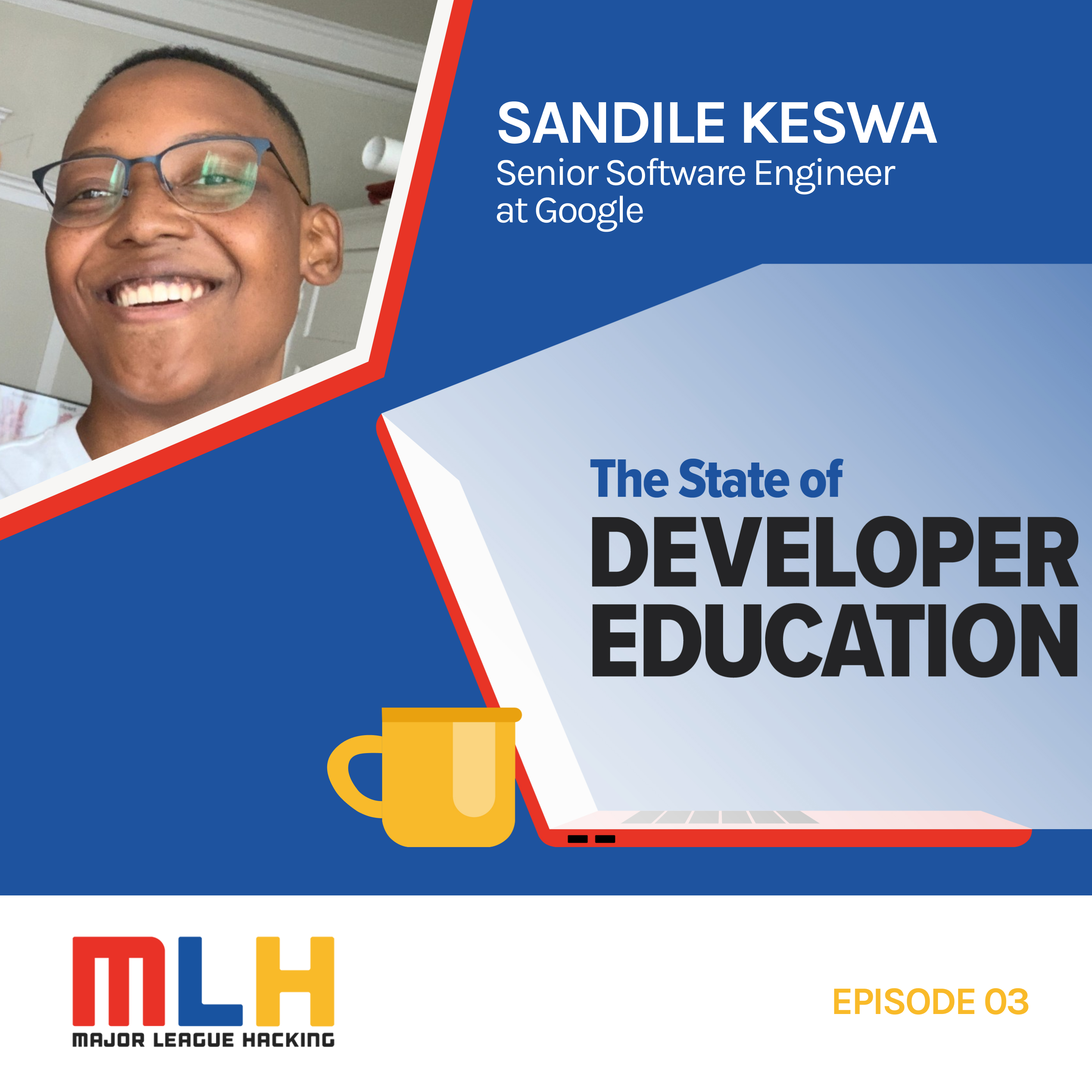 The Art and Science of Mastering Your Craft with Sandile Keswa, Senior Software Engineer at Google