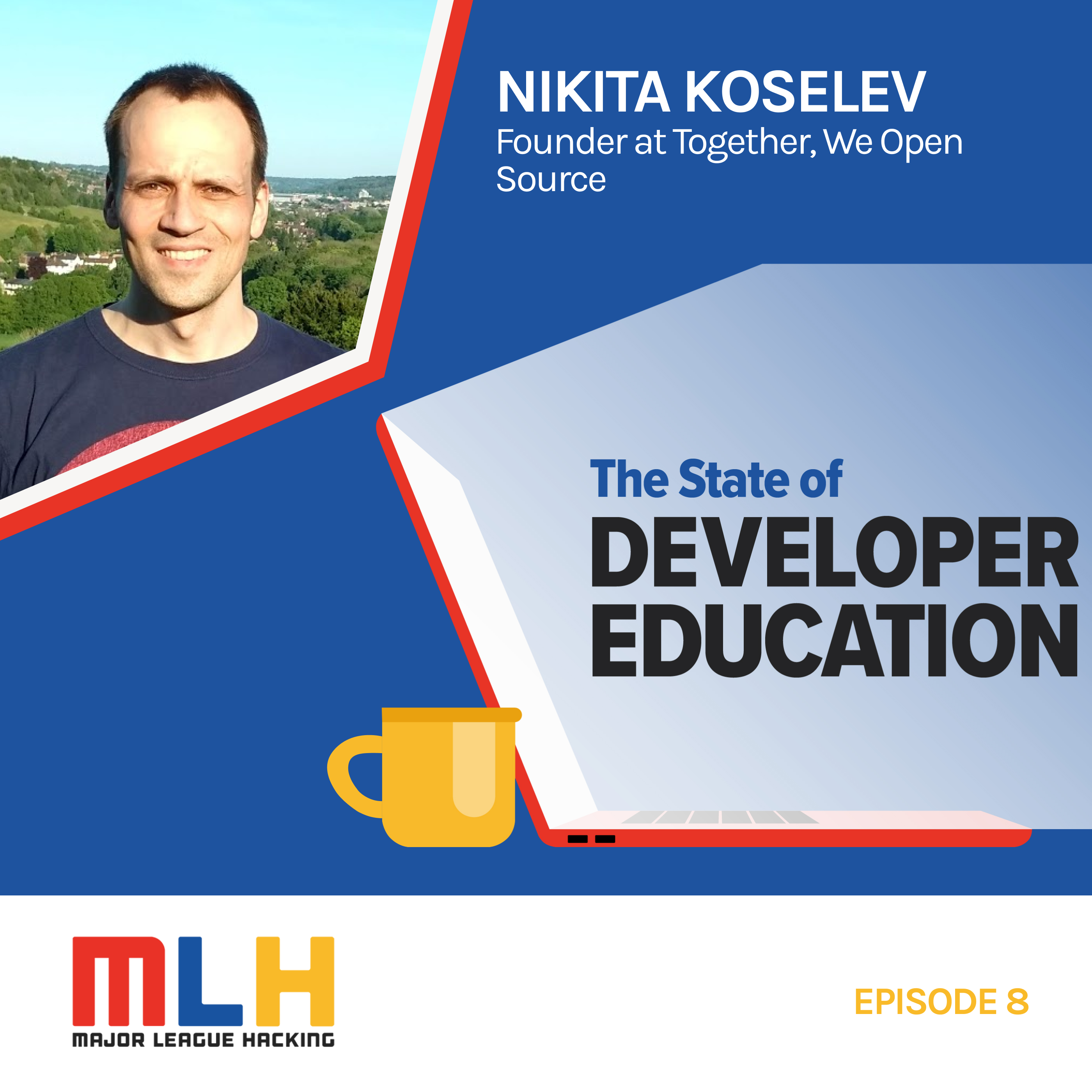 Open Source Coding and Technical Skills: The Importance of Learning Software Development with Nikita Koselev, the Lead Software Development Engineer at Mastercard