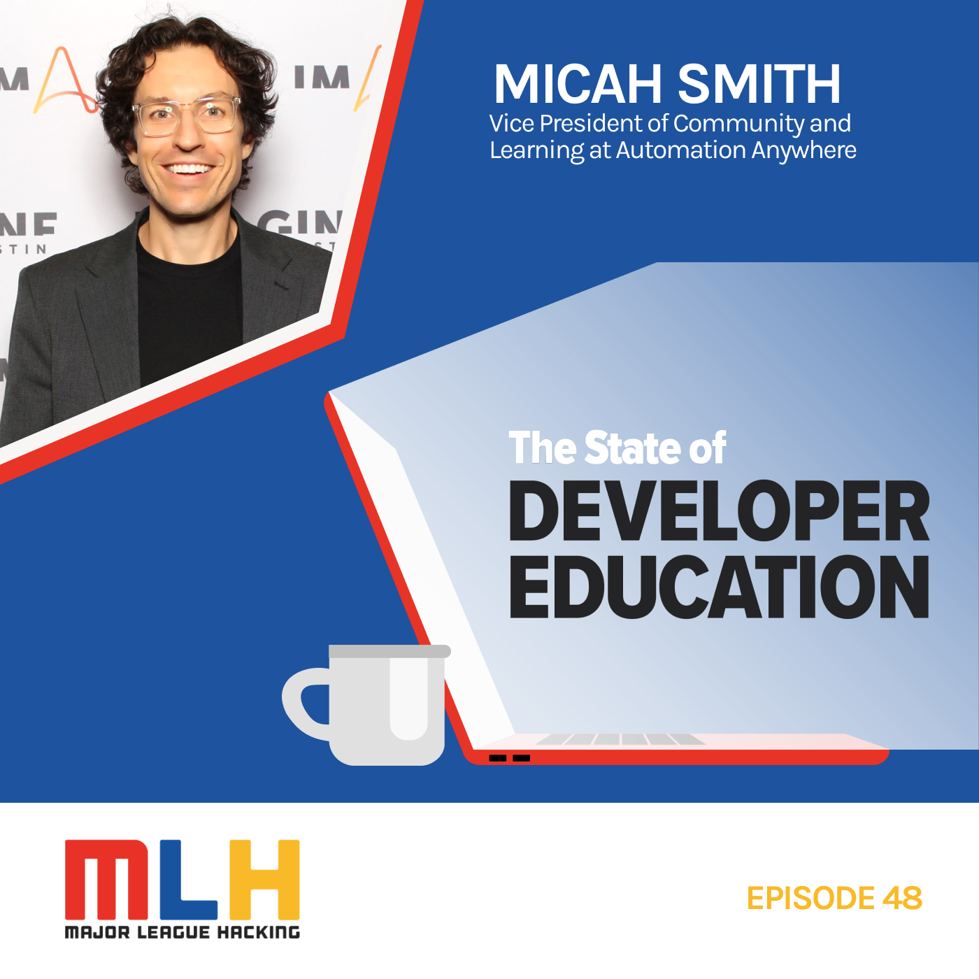 Bot Games: Gamifying the Learning Experience with Micah Smith from Automation Anywhere